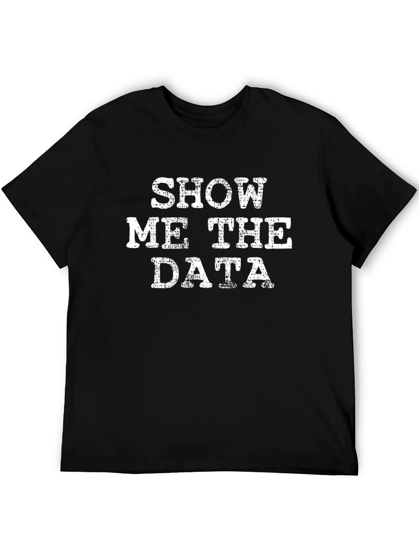 Show Me The Data Graphic Tee - Mens