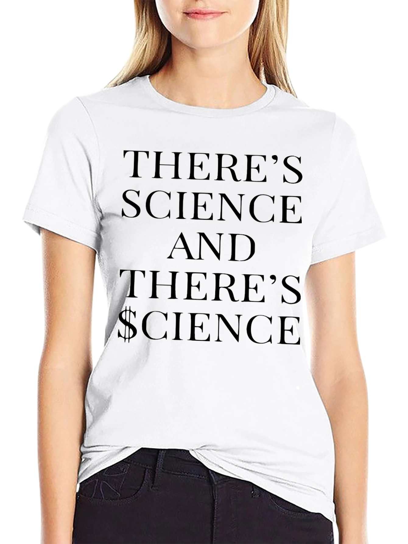 Theres Science Funny T-Shirt