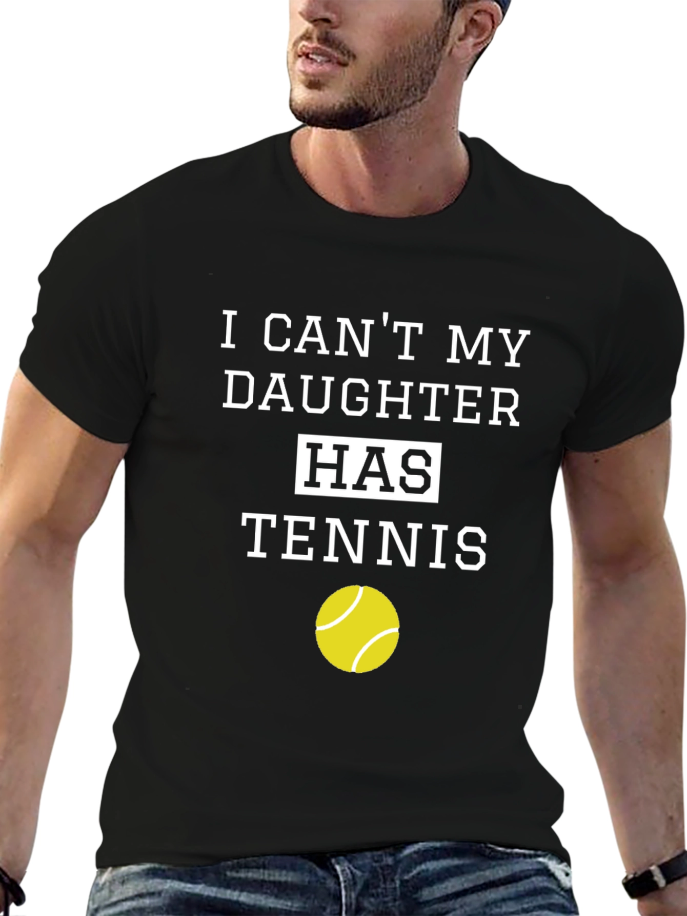 Dads Tennis Tee: I Cant My Daughter Has Tennis