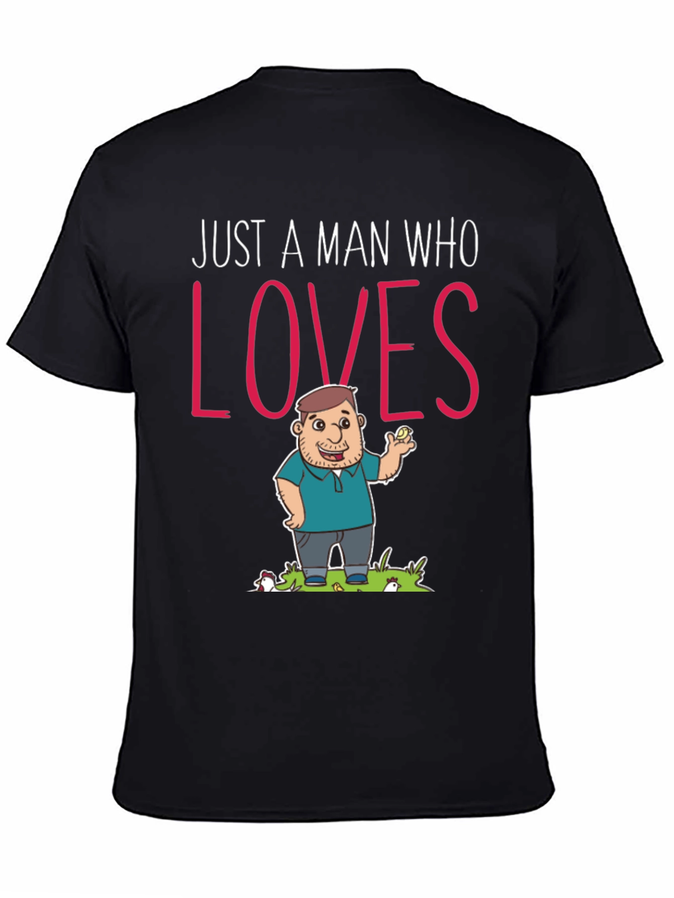 Chicken Lover T-Shirt - Funny Chicken Design