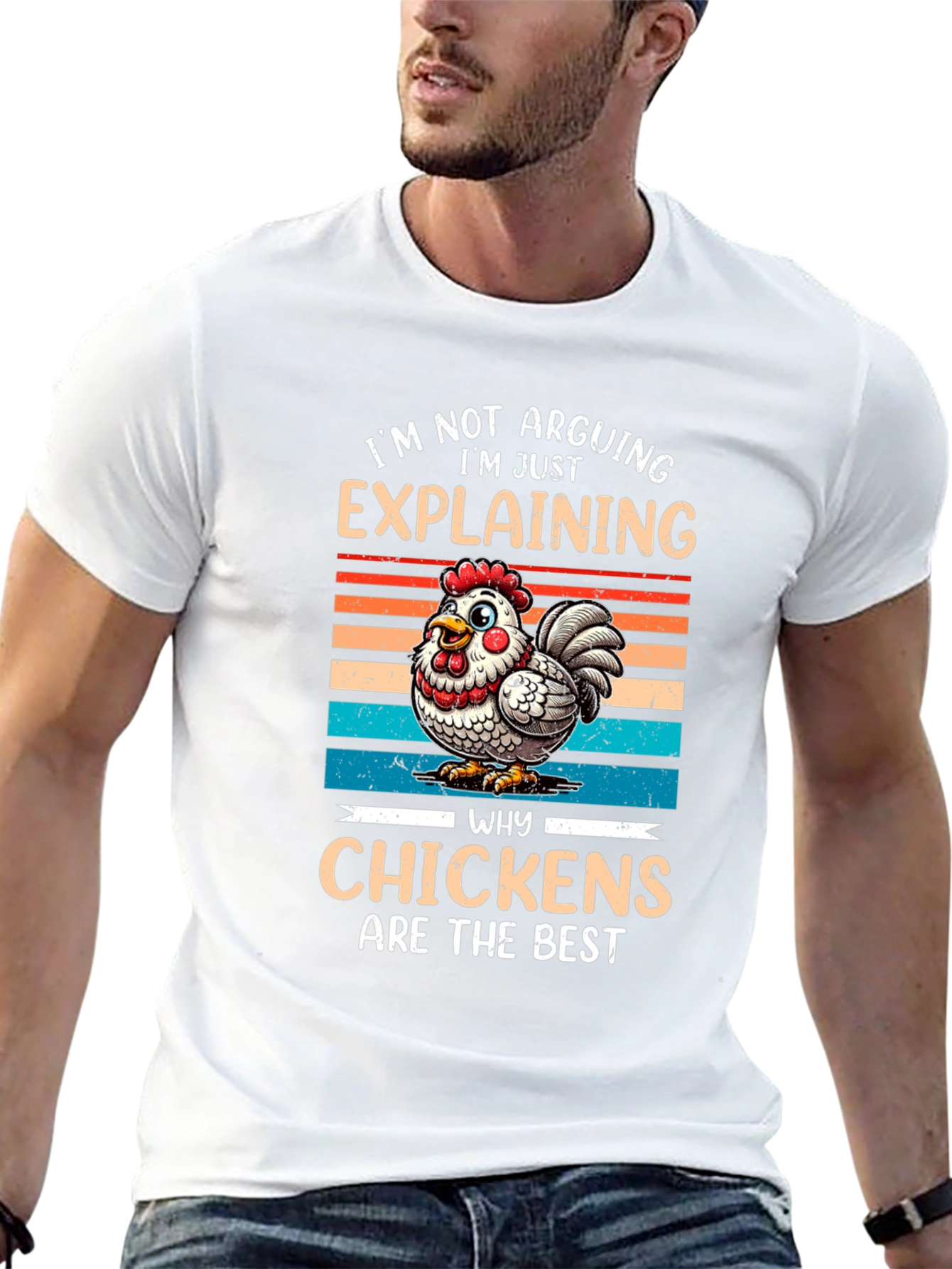 Chicken Lover T-Shirt: Im Explaining Not Arguing