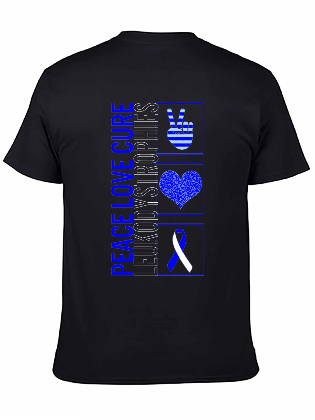 Peace Love Cure Leukodystrophies T-Shirt