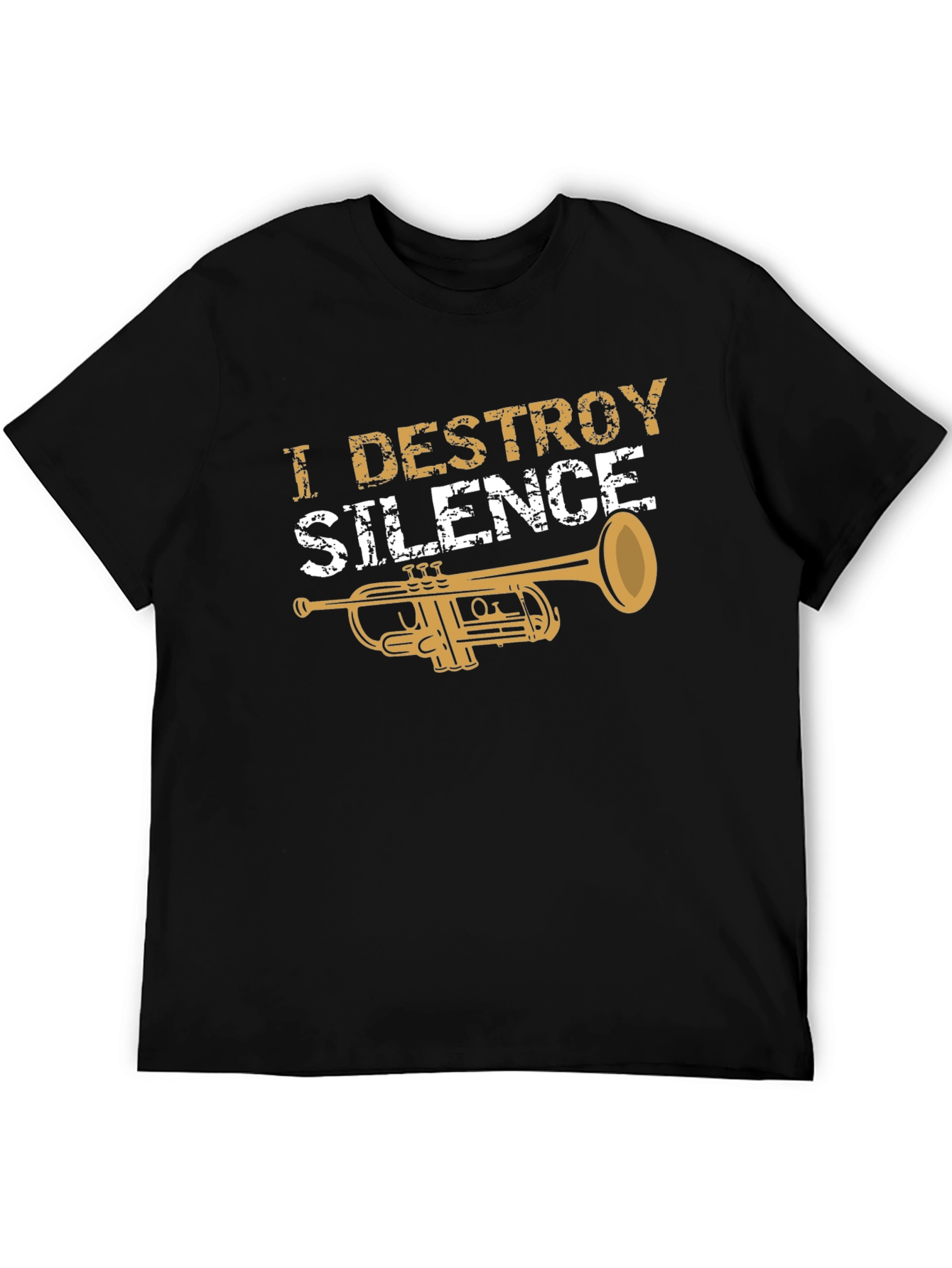 I Destroy Silence Trumpet T-Shirt - Musician Tee