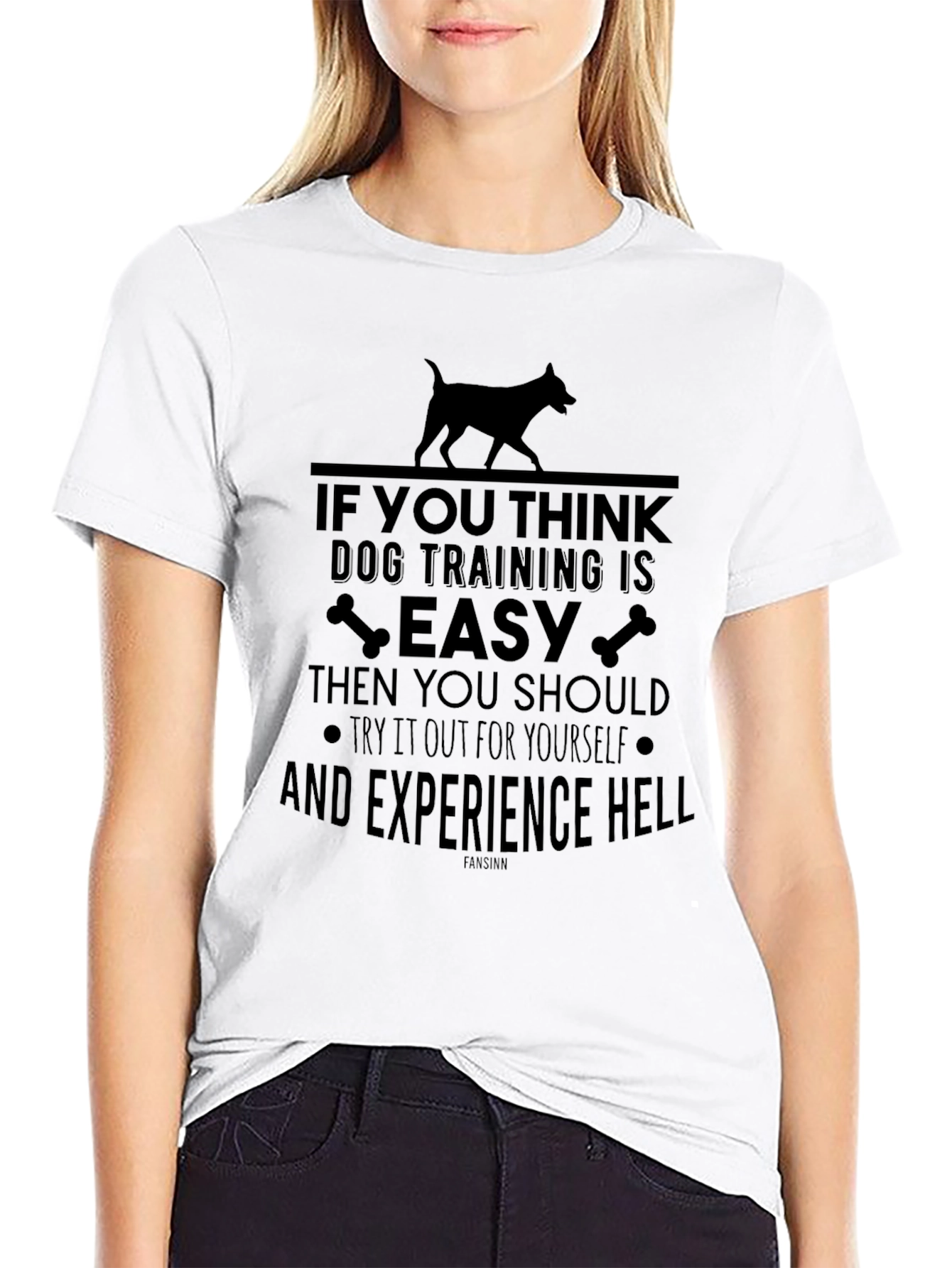 Dog Training is Easy Sarcastic T-Shirt