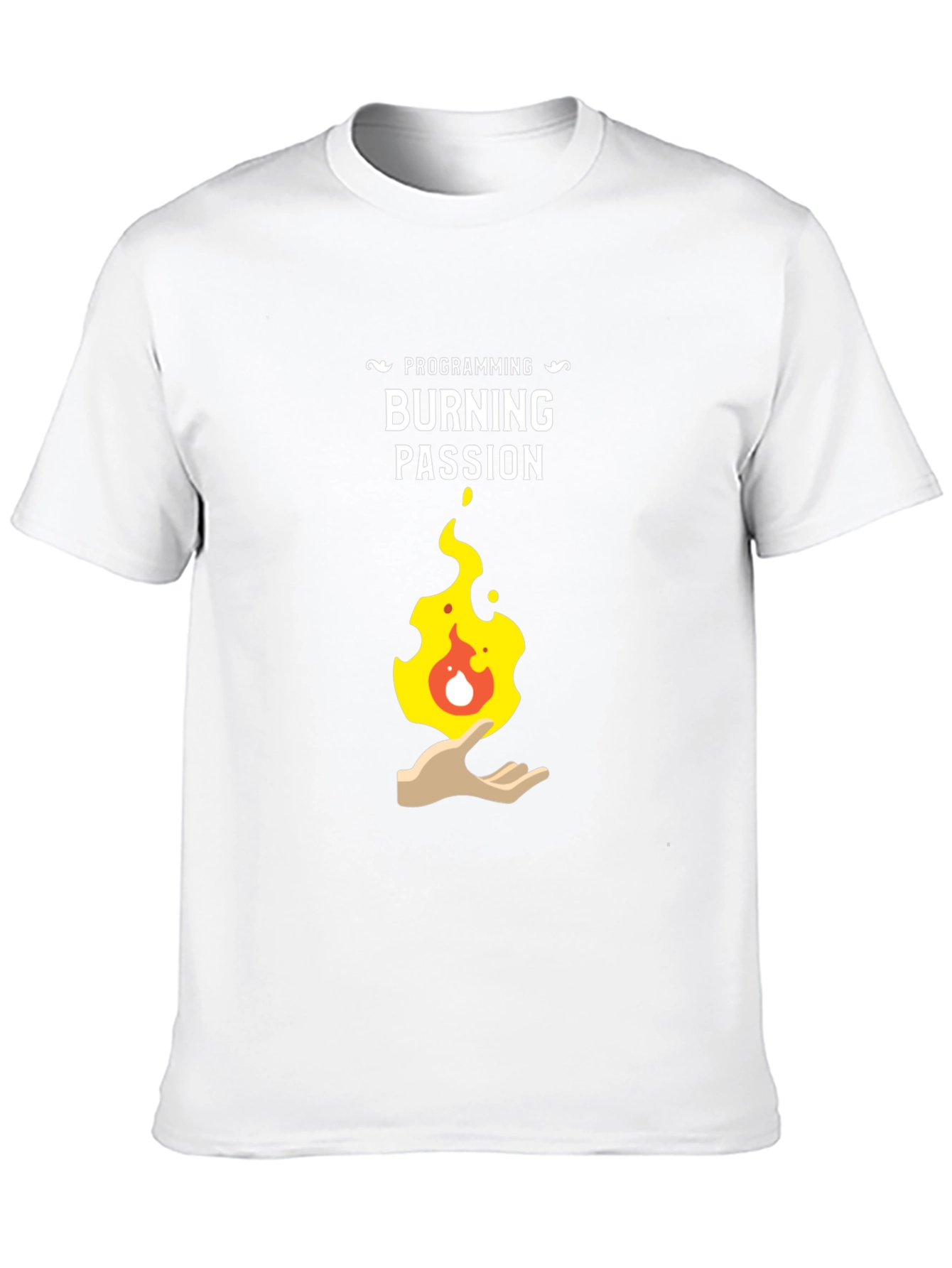 Programming Burning Passion Graphic T-Shirt