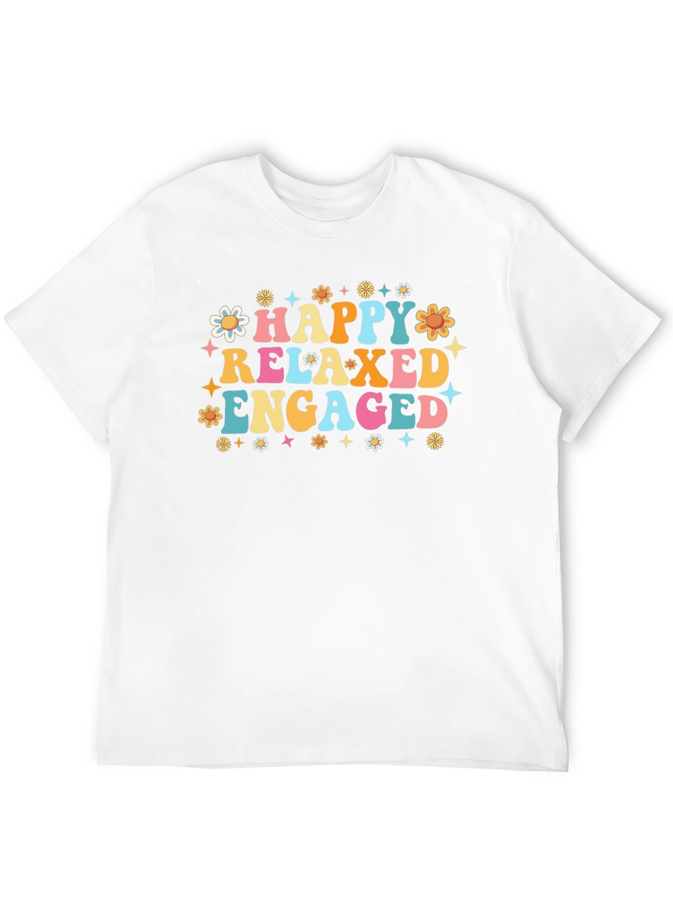 Happy Relaxed Engaged Graphic Tee