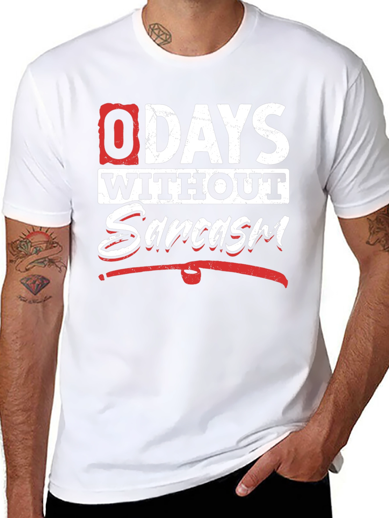 Funny Sarcasm T-Shirt - 0 Days Without