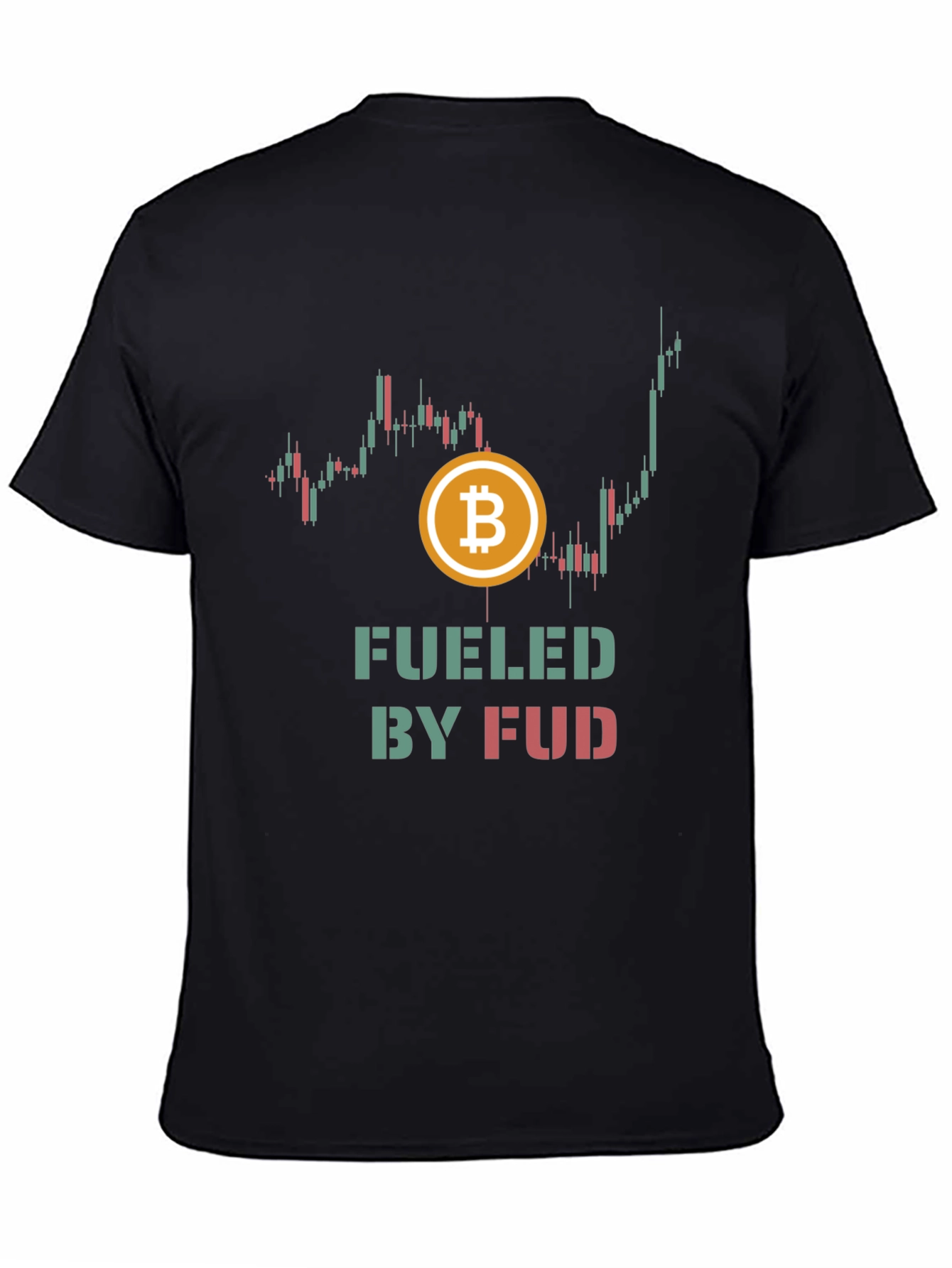 Fueled by FUD Bitcoin Crypto T-Shirt