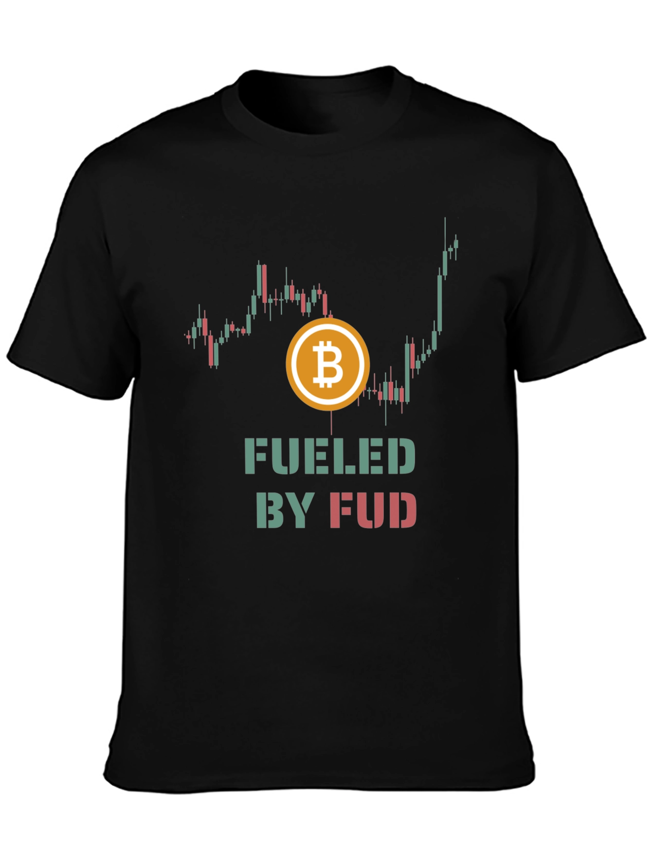 Fueled by FUD Bitcoin Crypto T-Shirt
