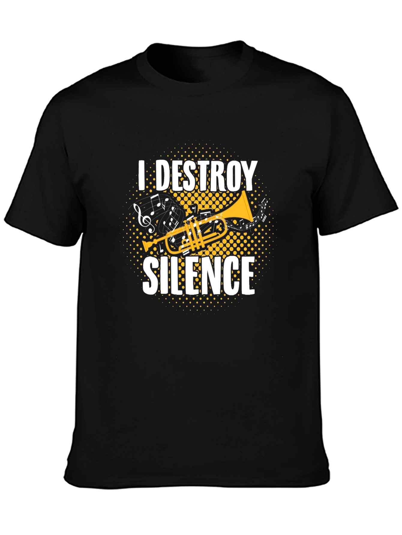I Destroy Silence Trumpet Graphic T-Shirt