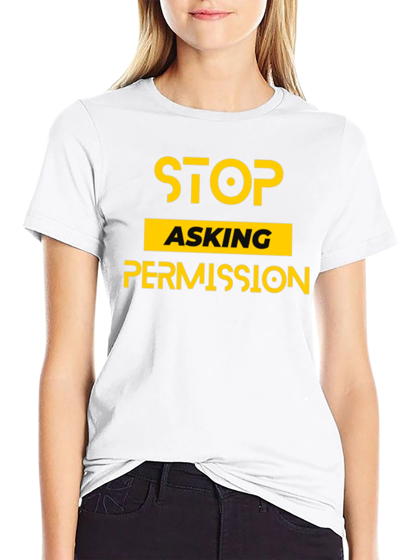 Stop Asking Permission Graphic Tee