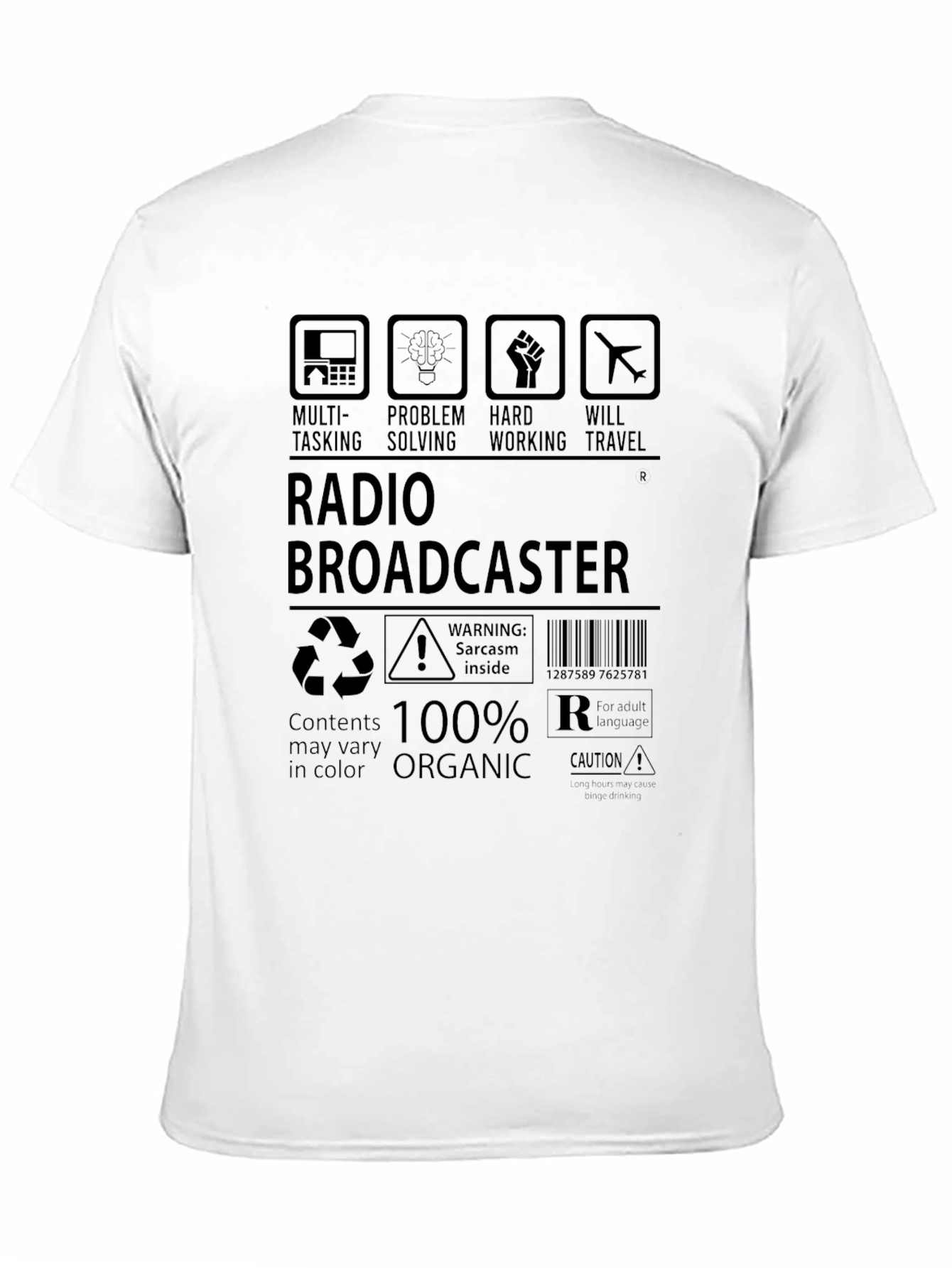 Radio Broadcaster 100% Organic T-Shirt