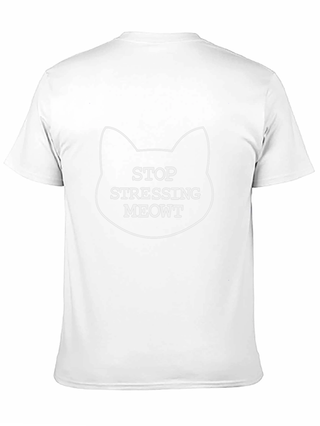 Stop Stressing Meowt Cat T-Shirt