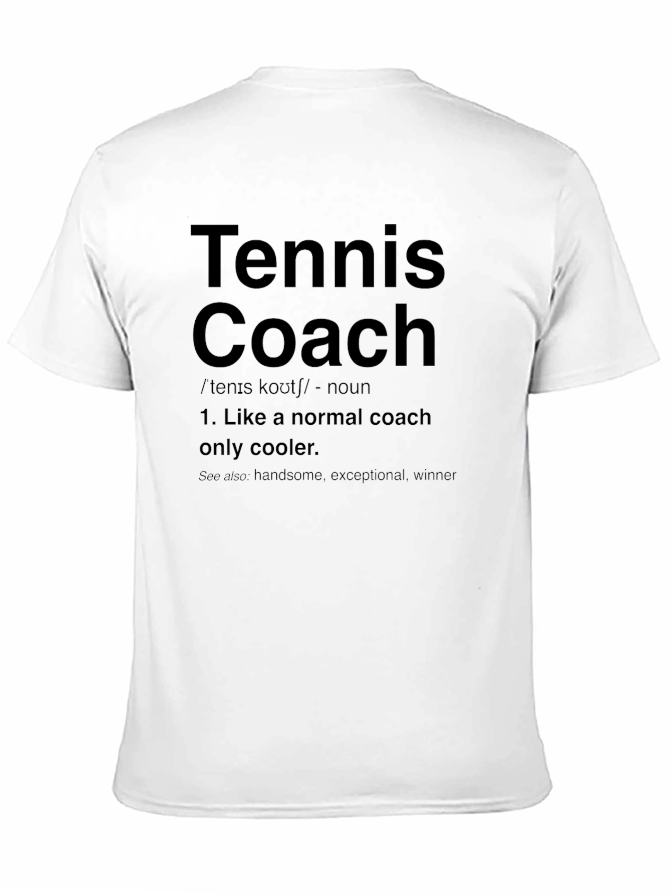 Tennis Coach Definition Black Graphic T-Shirt