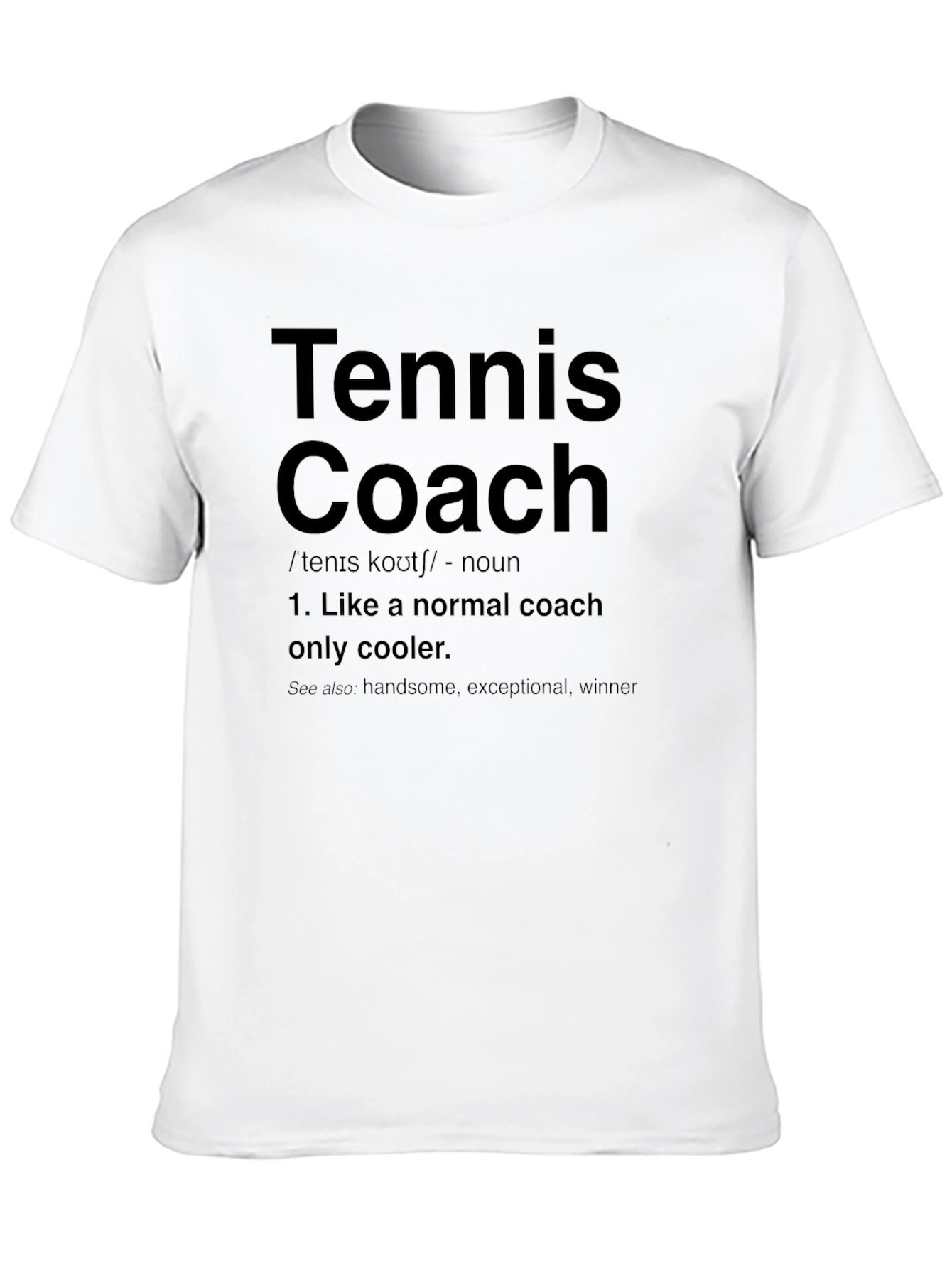 Tennis Coach Definition Black Graphic T-Shirt