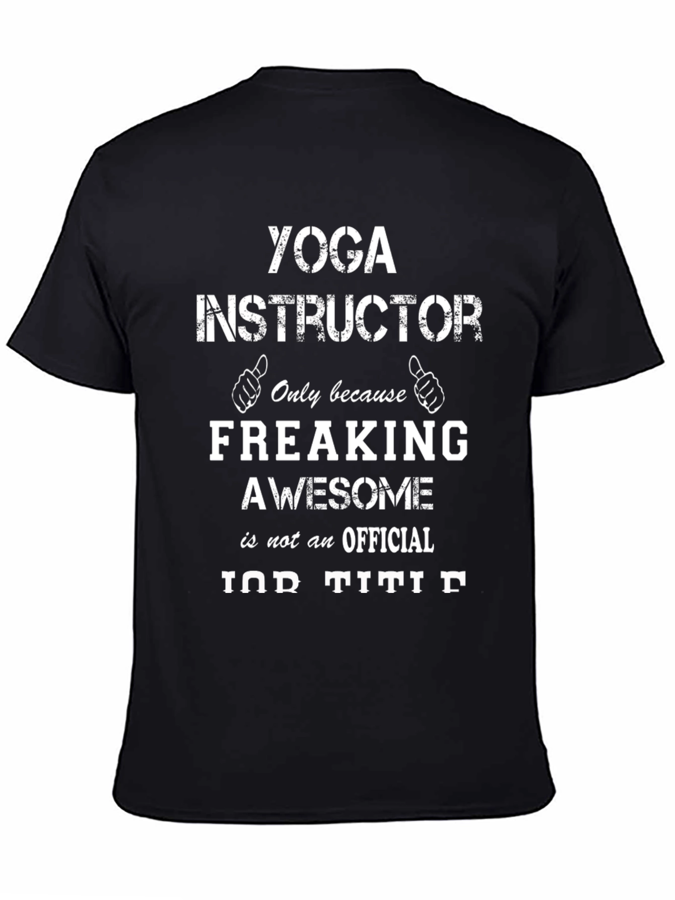 Yoga Instructor Awesome Job Title Graphic Tee