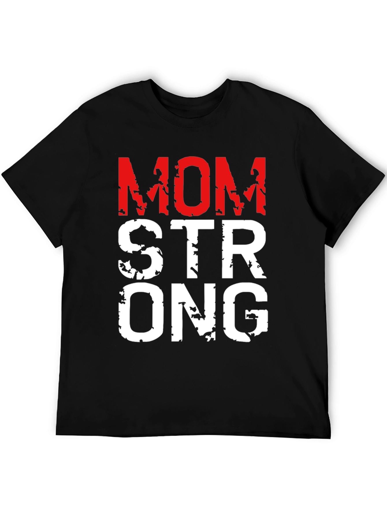Mom Strong Graphic T-Shirt