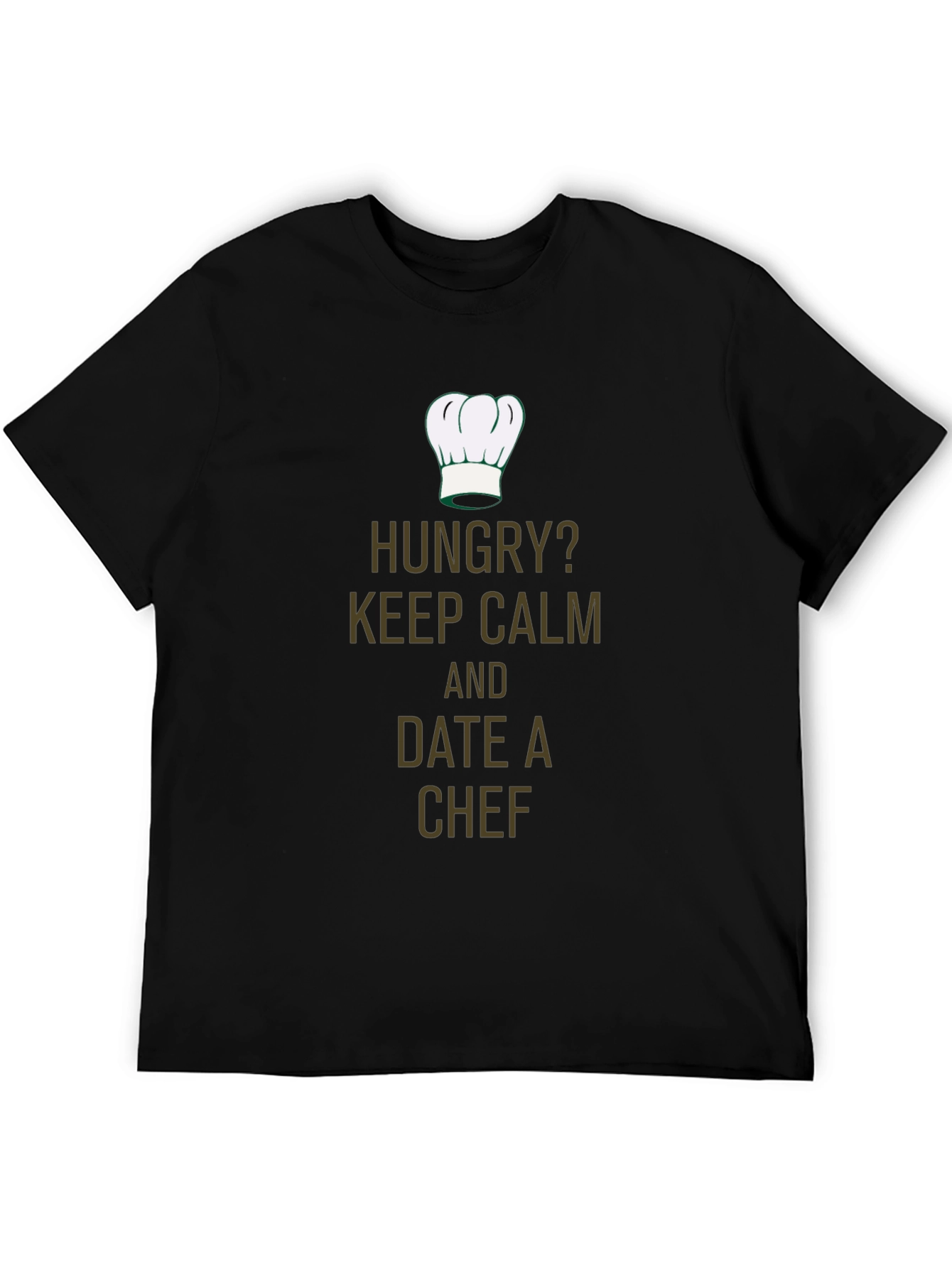 Hungry? Date A Chef T-Shirt - Funny Chef Tee
