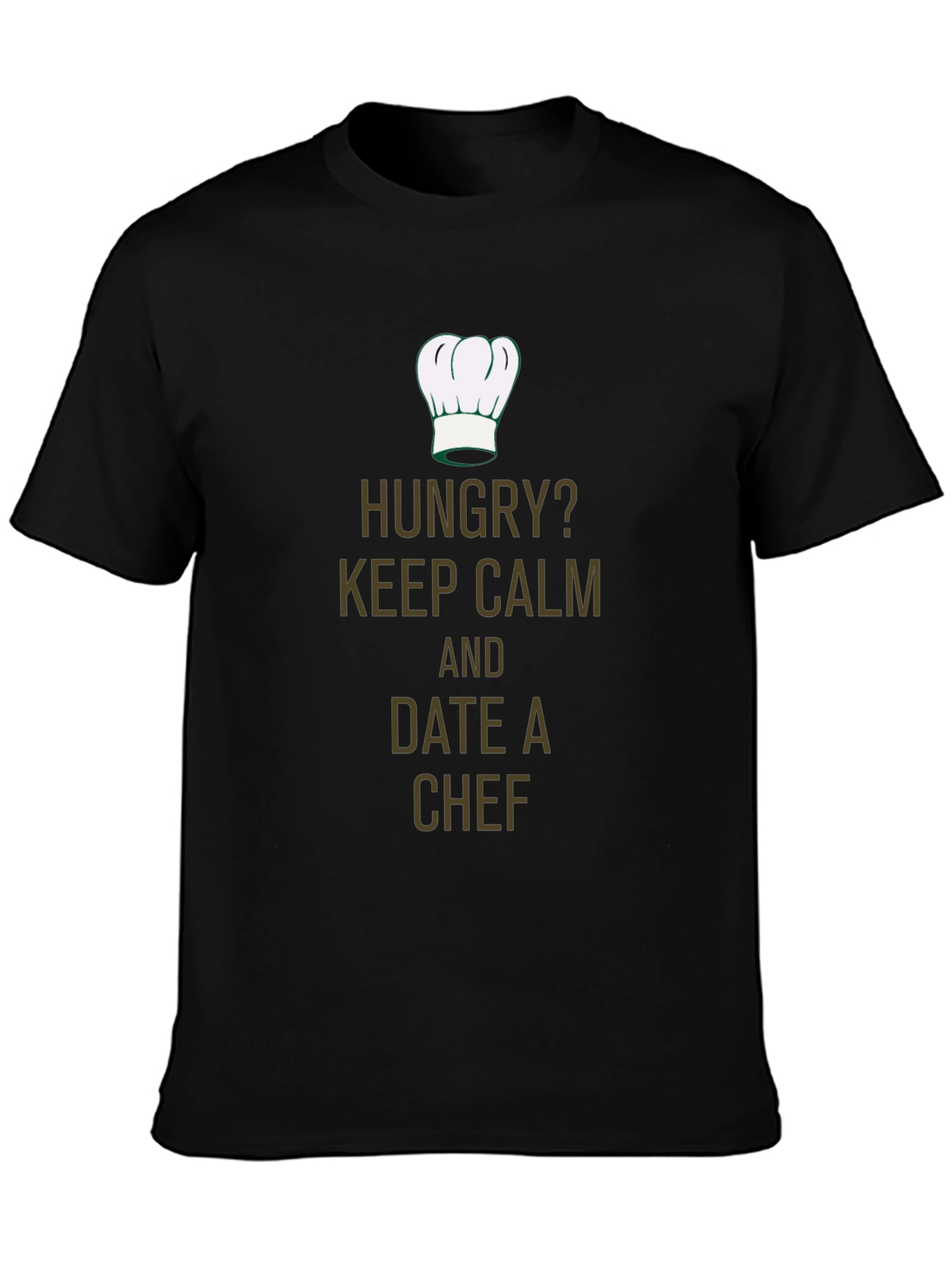 Hungry? Date A Chef T-Shirt - Funny Chef Tee