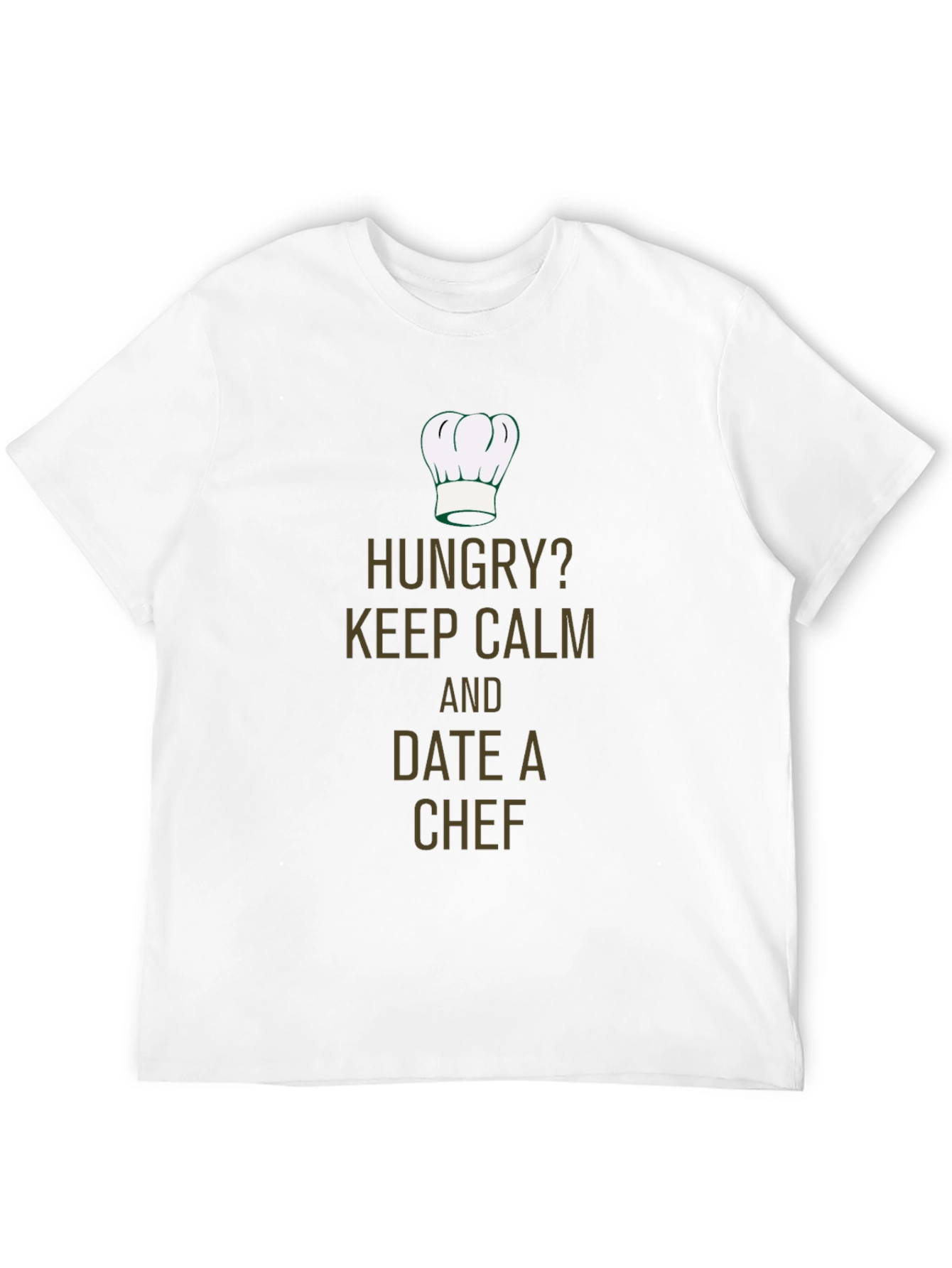 Hungry? Date A Chef T-Shirt - Funny Chef Tee