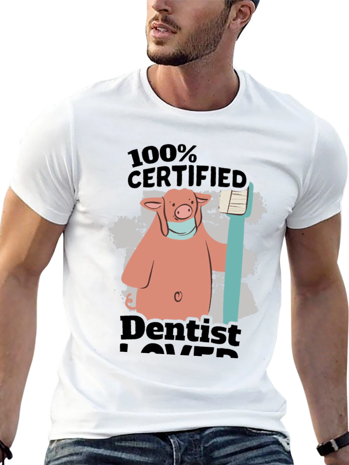 Dentist Lover T-Shirt - Certified Pig Design