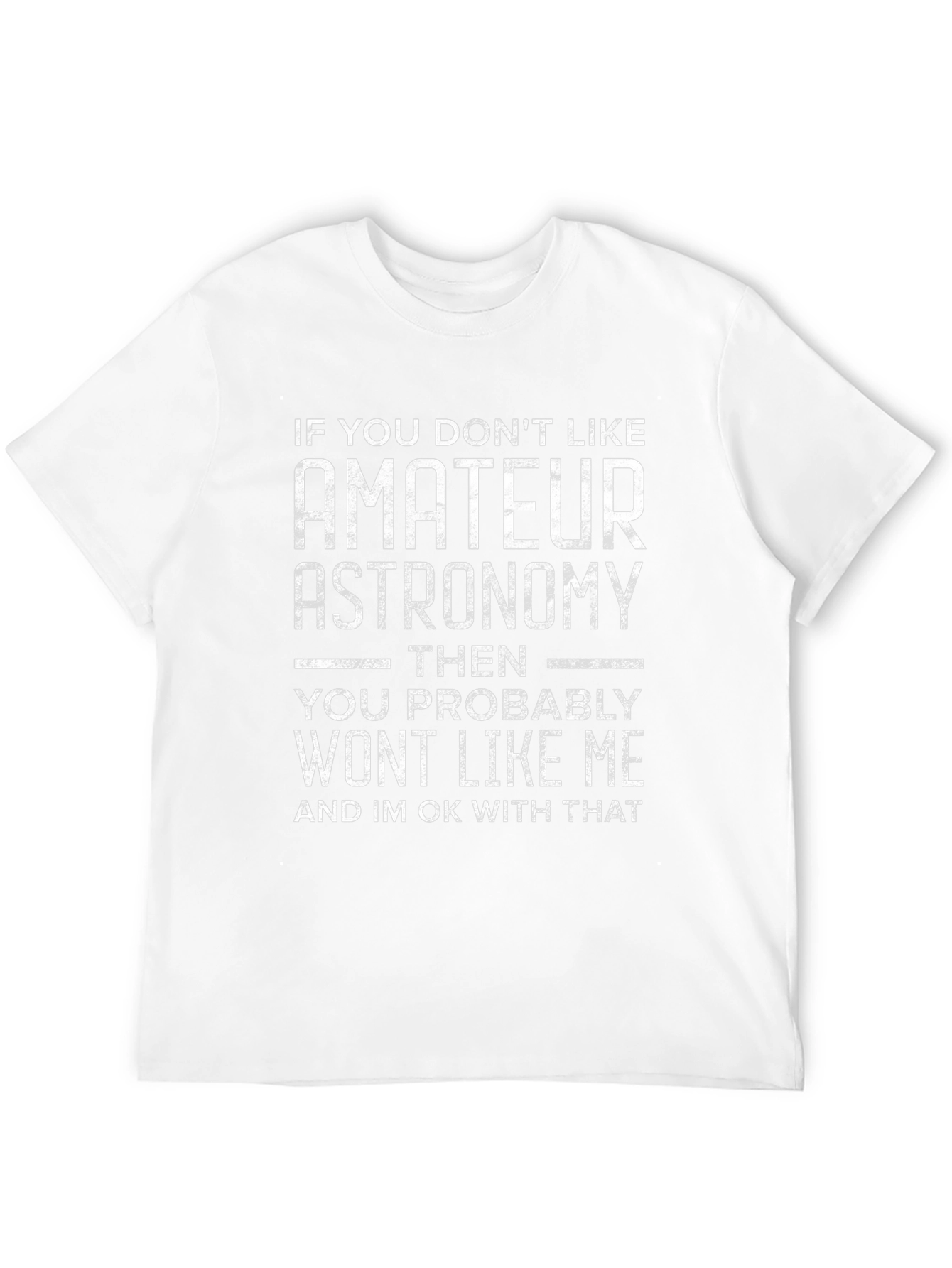 Amateur Astronomy T-Shirt - Astronomy Lover Gift