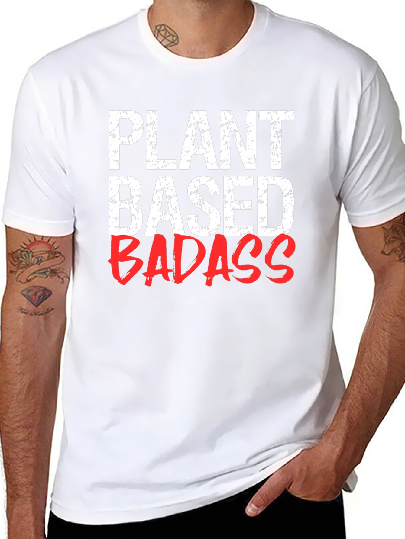 Plant Based Badass T-Shirt - Vegan Lifestyle
