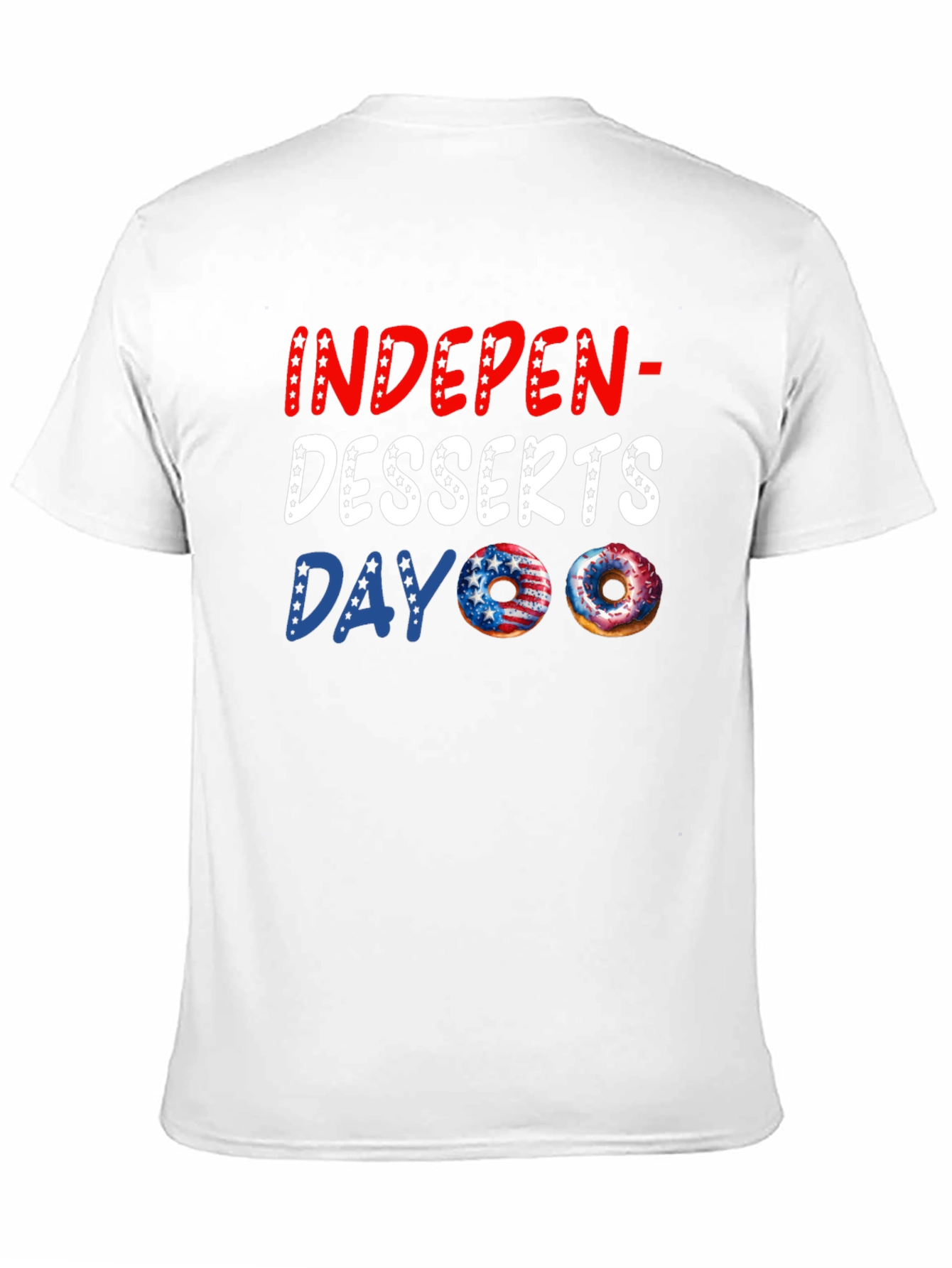 Indepen-Desserts Day T-Shirt Patriotic Donut Tee
