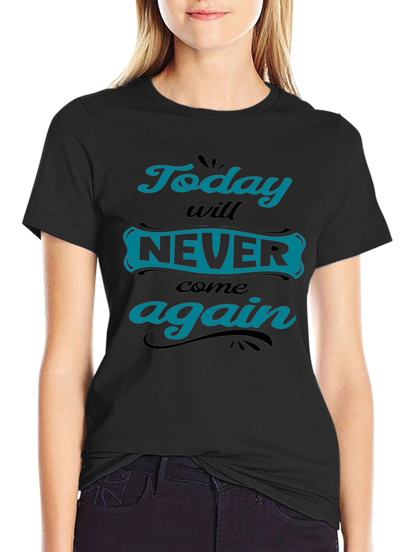Today Will Never Come Again Black Graphic Tee