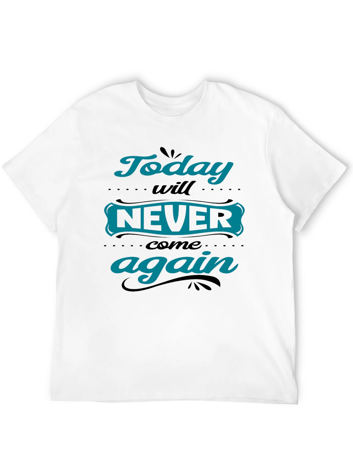 Today Will Never Come Again Black Graphic Tee