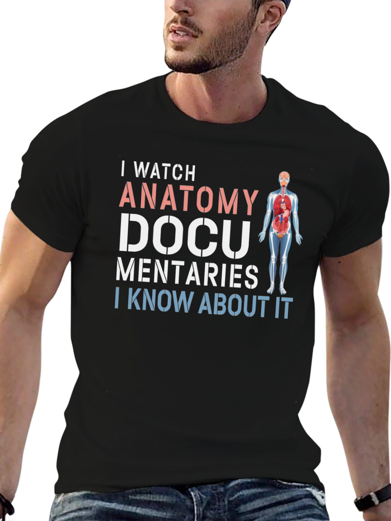Anatomy Docu I Watch Humor Graphic T-Shirt