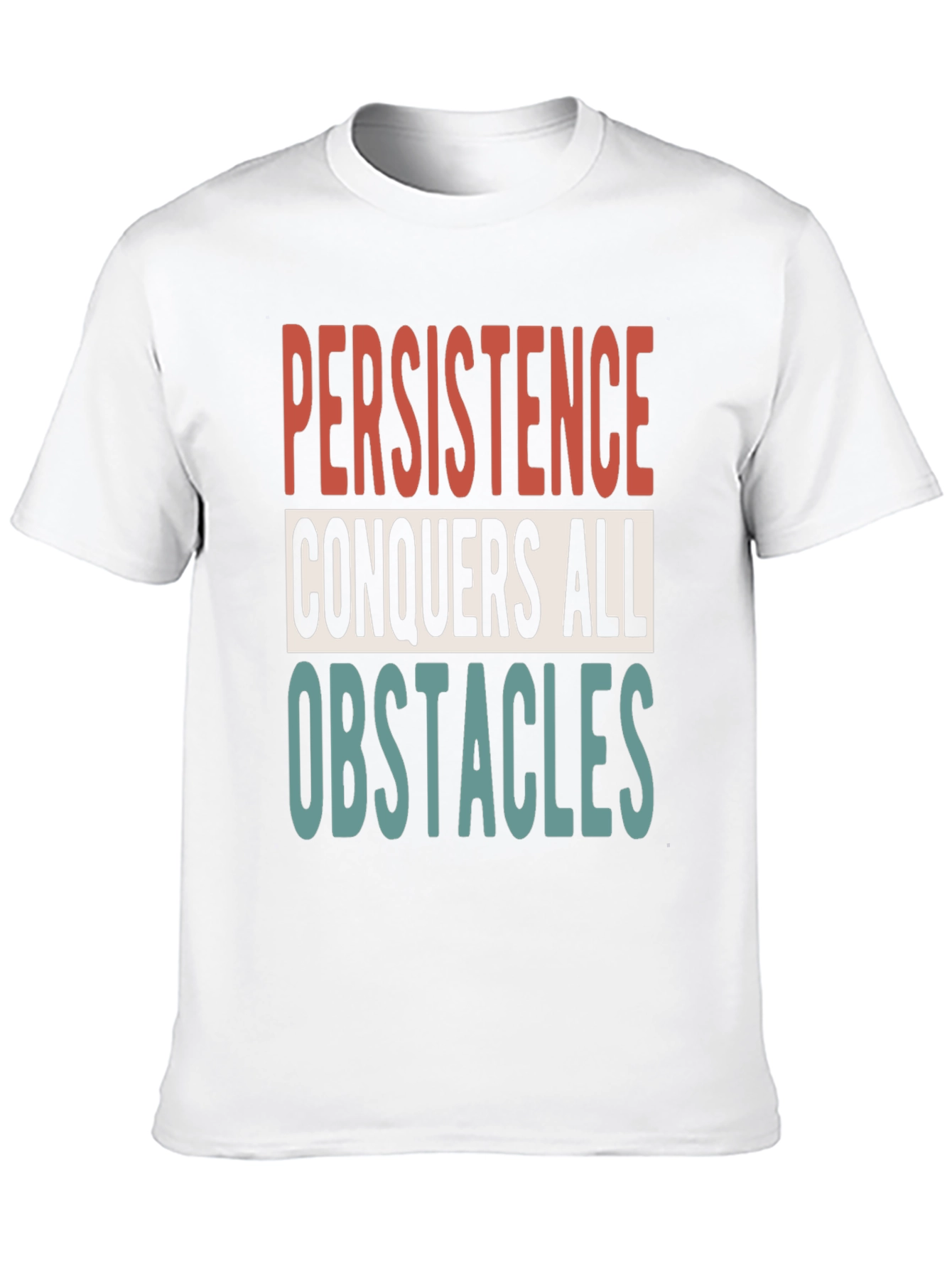 Persistence Motivational Graphic T-Shirt