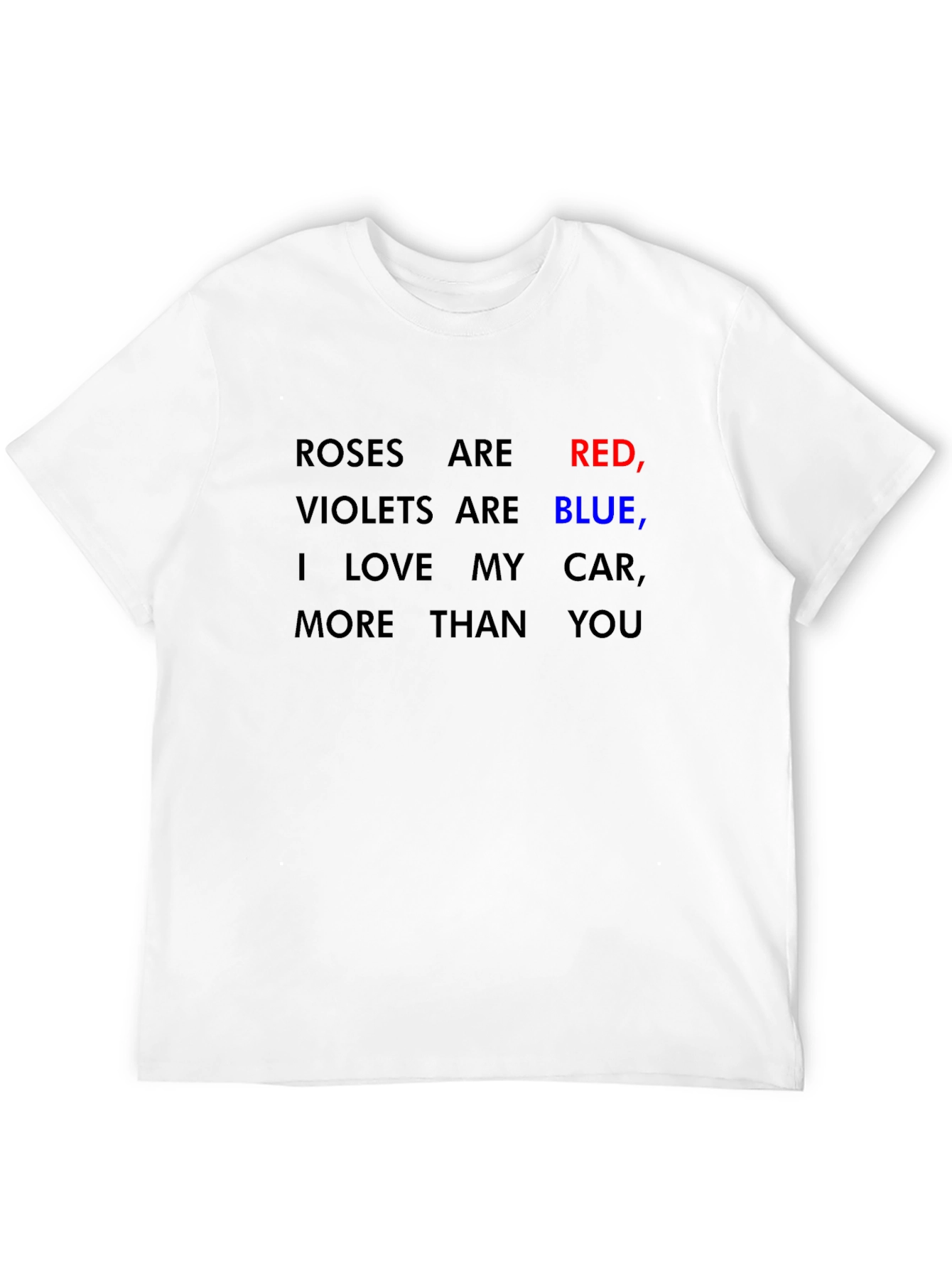 Roses are Red Car Lover Tee