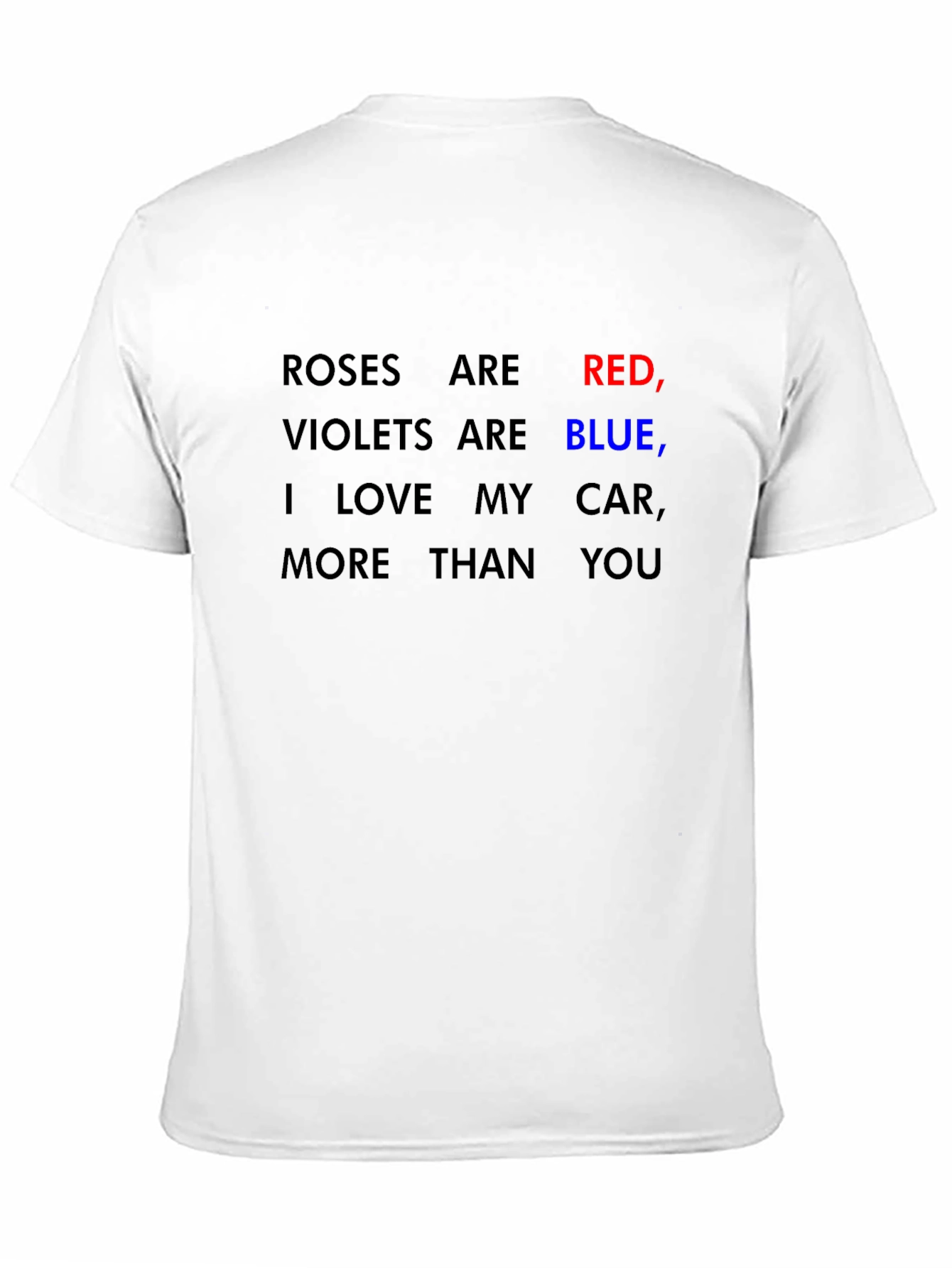 Roses are Red Car Lover Tee