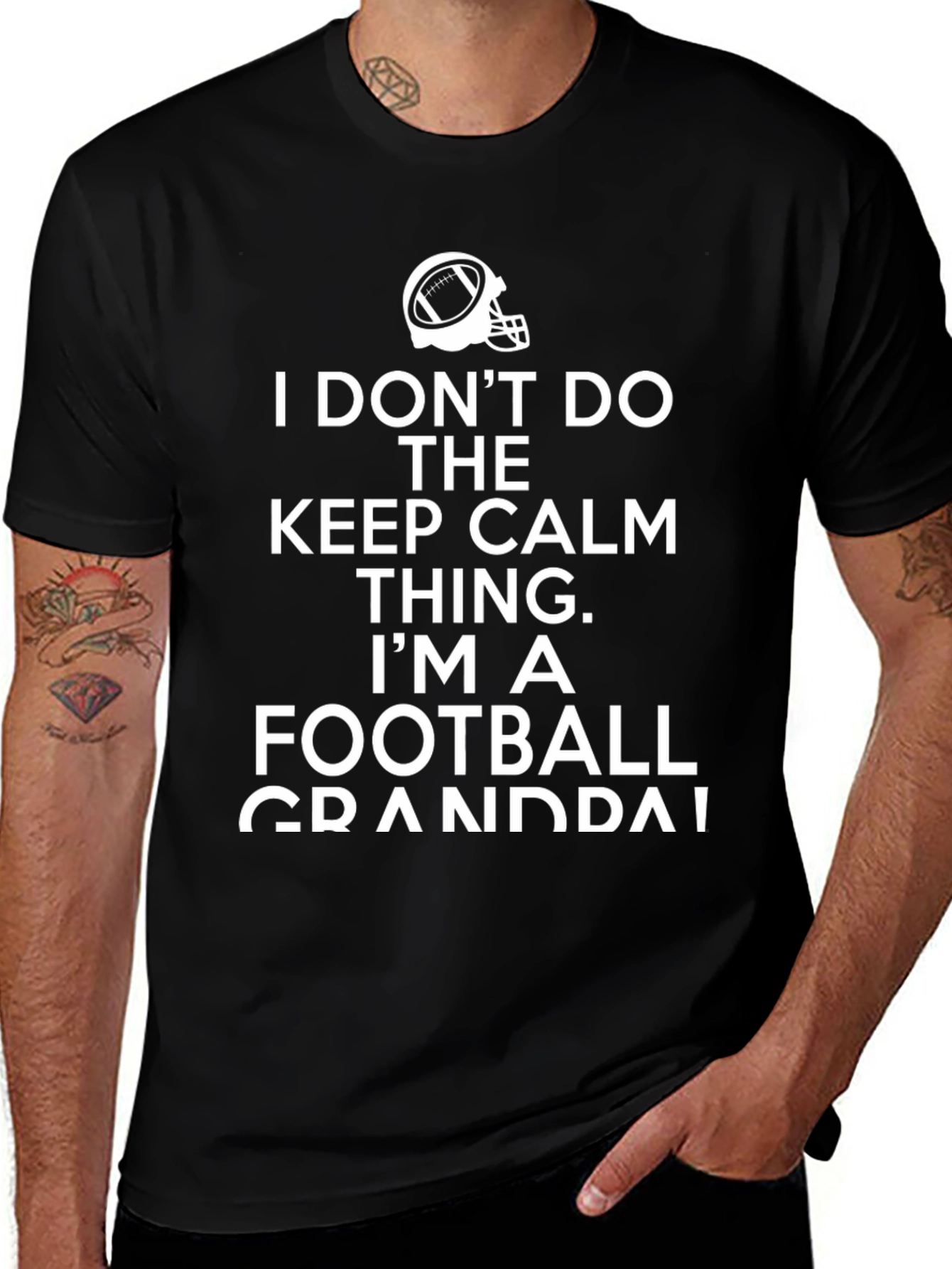 Football Grandpa T-Shirt - Keep Calm? Nope!