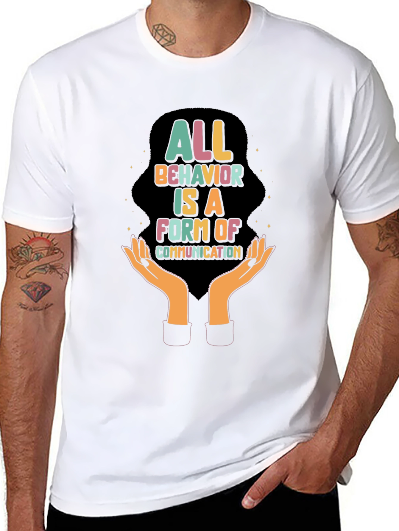 All Behavior is Communication Graphic Tee