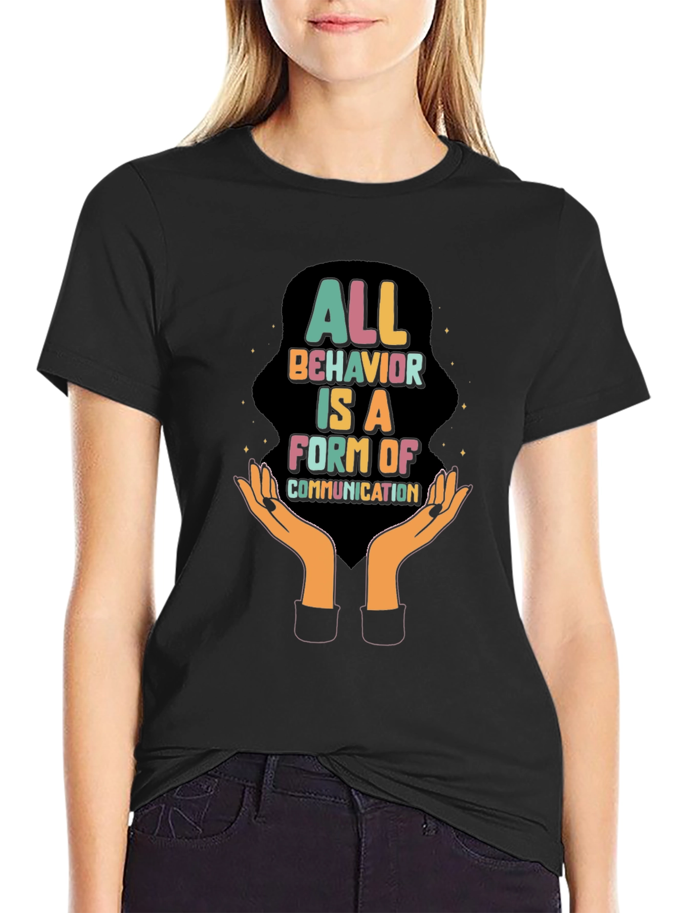 All Behavior is Communication Graphic Tee