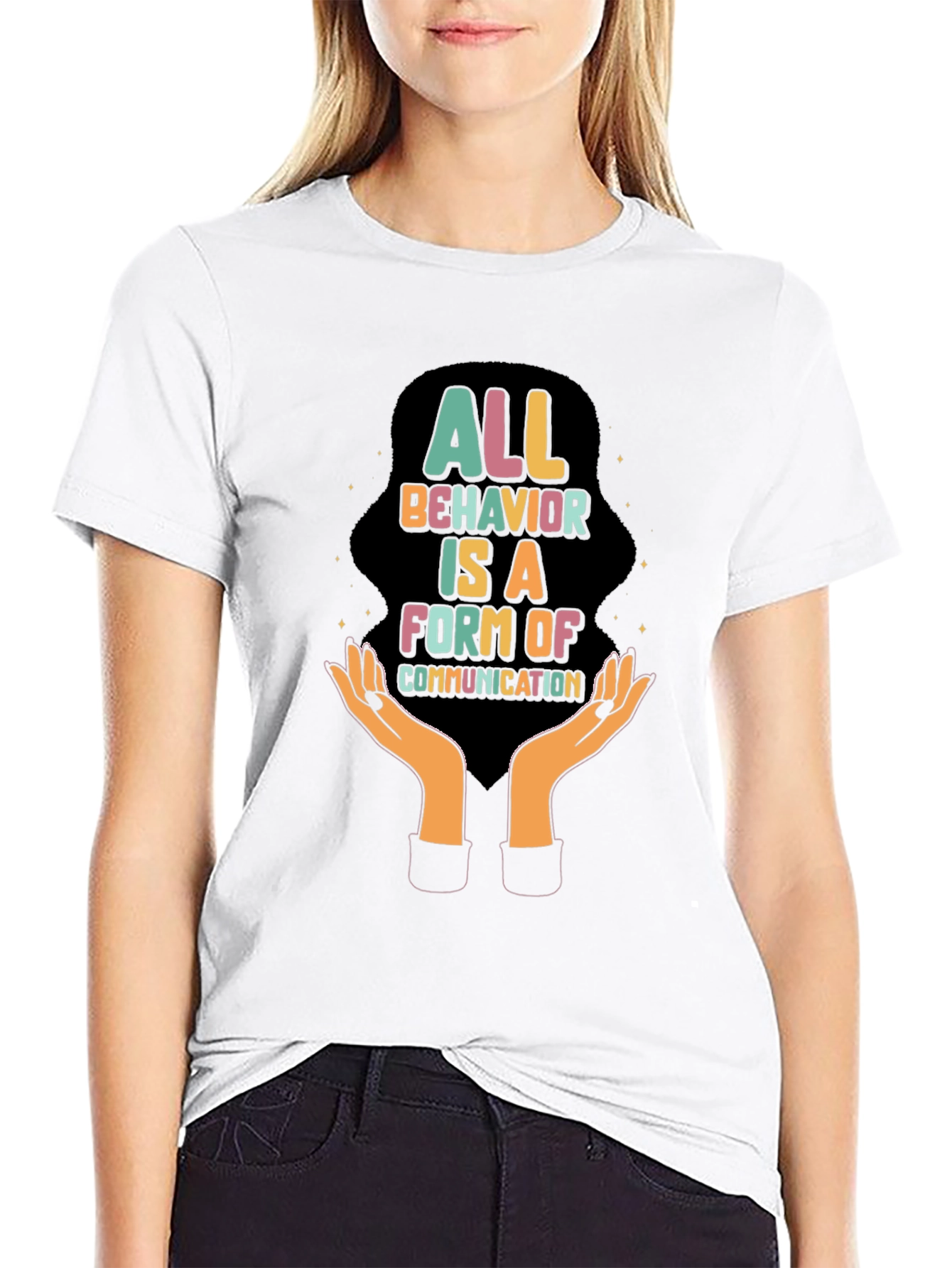All Behavior is Communication Graphic Tee