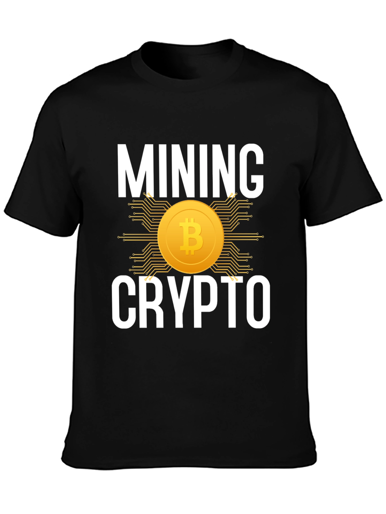 Mining Crypto Bitcoin T-Shirt
