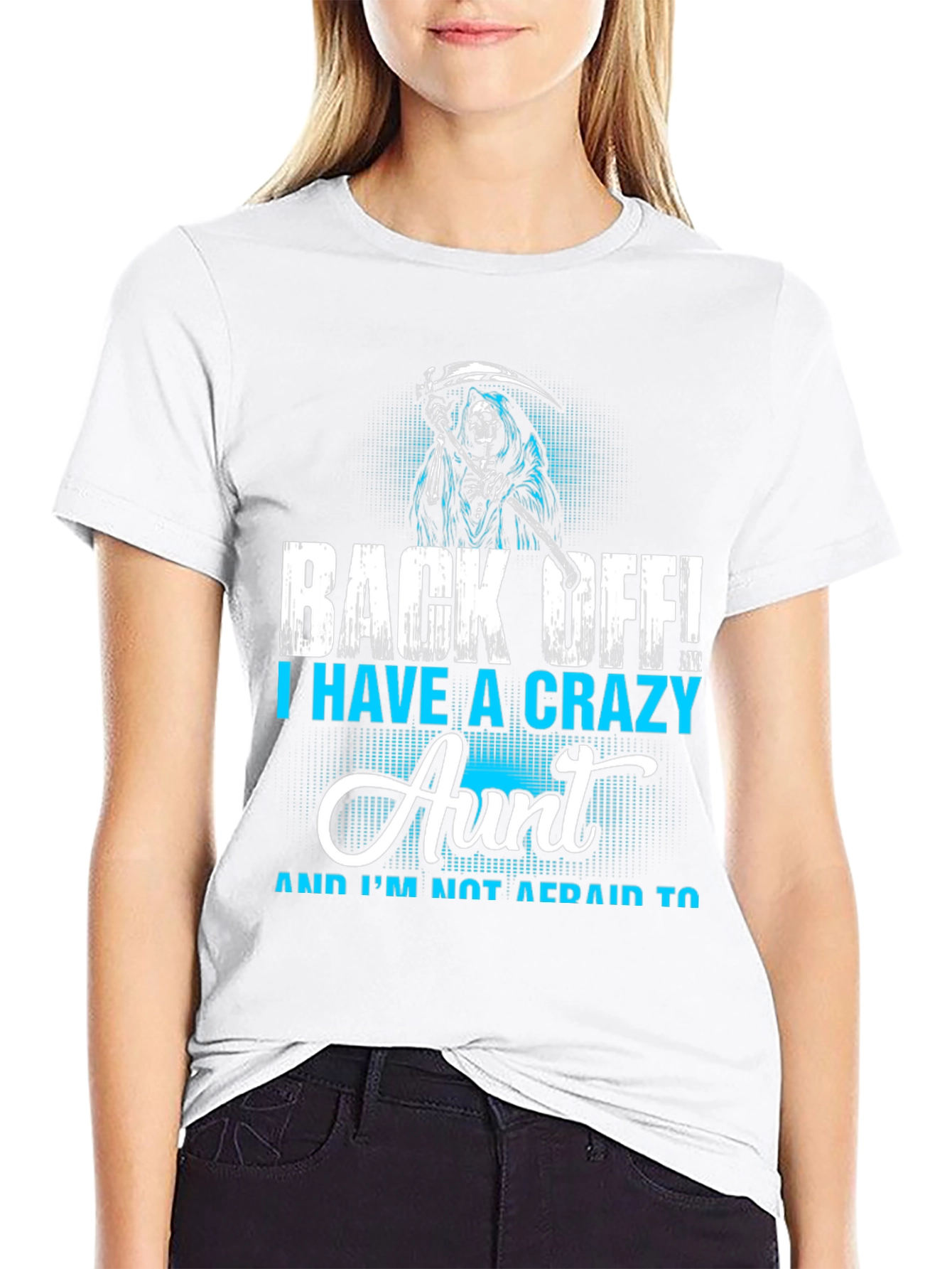 Crazy Aunt T-Shirt - Grim Reaper Design