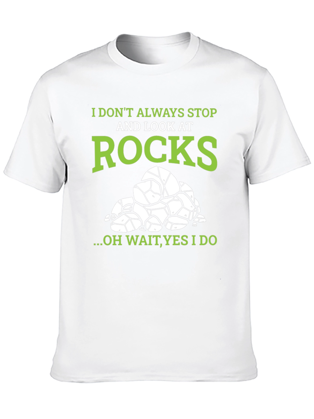 I Stop and Look at Rocks Graphic T-Shirt