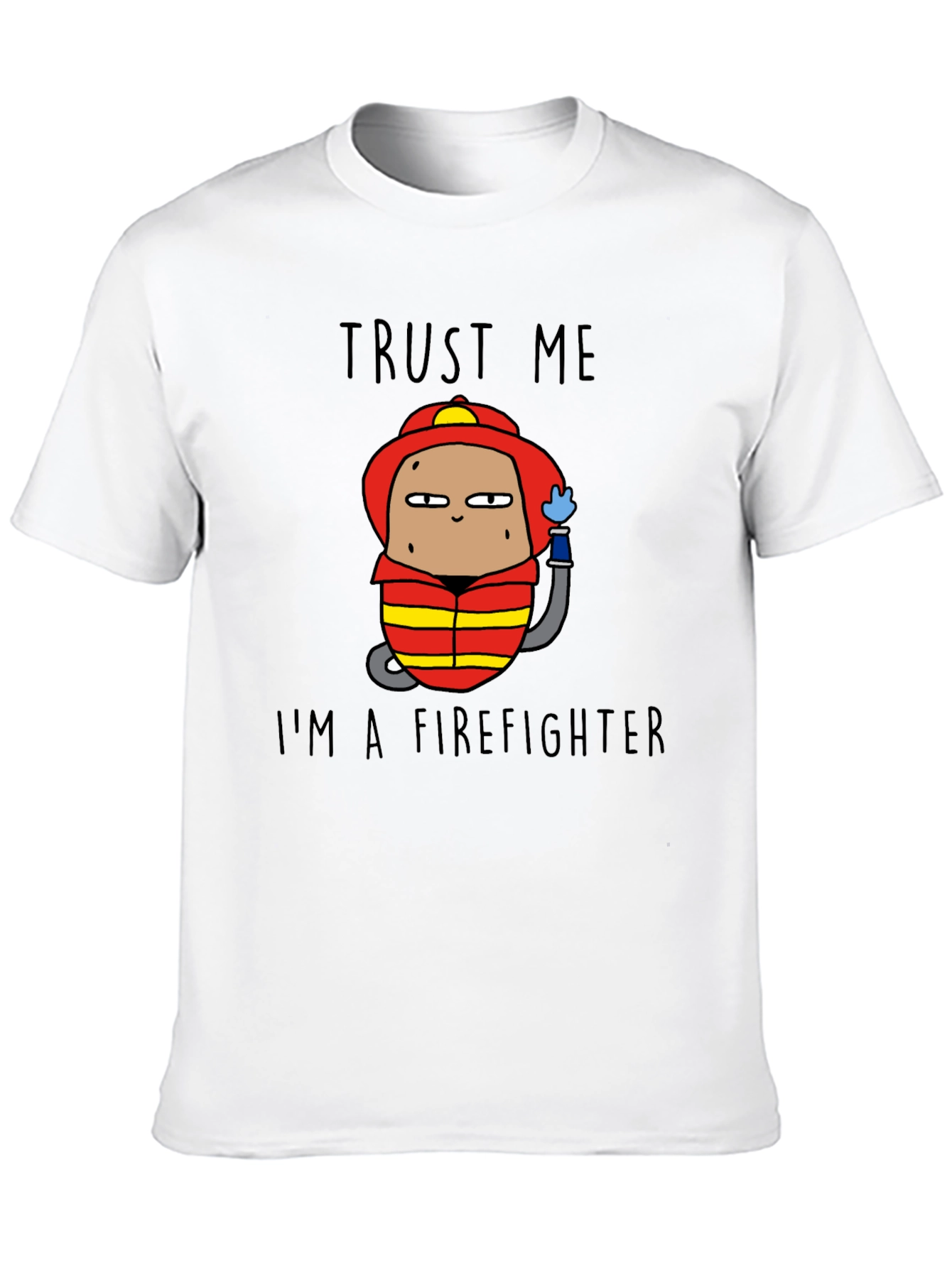 Trust Me Im A Firefighter Black Cotton T-Shirt