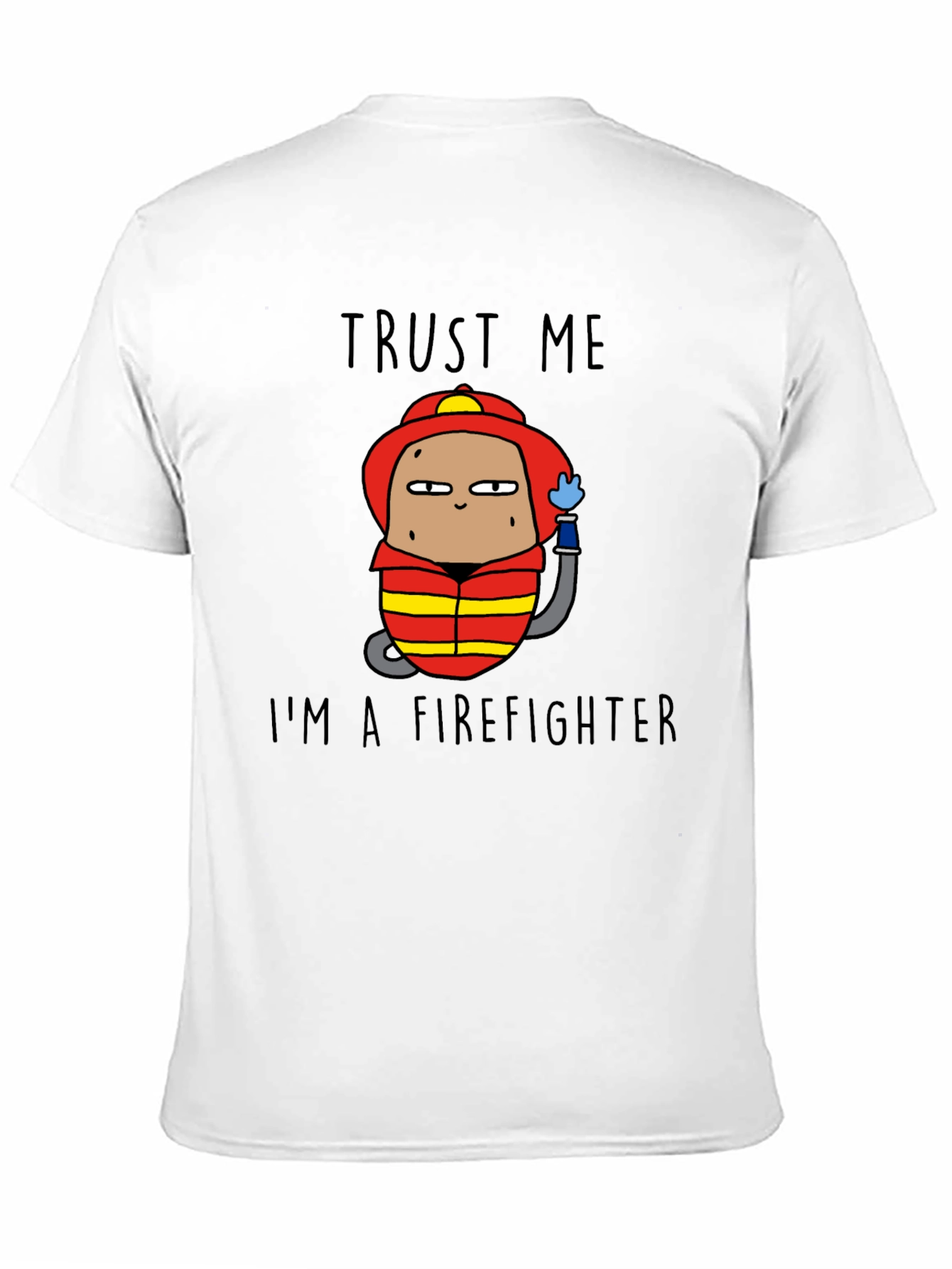 Trust Me Im A Firefighter Black Cotton T-Shirt
