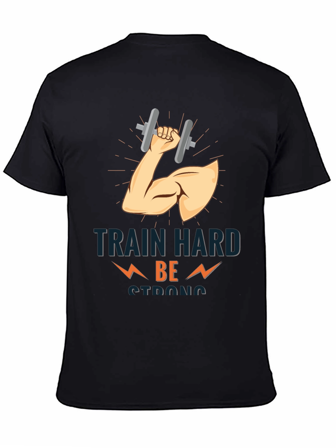 Train Hard Be Strong Black T-Shirt Gym Motivation