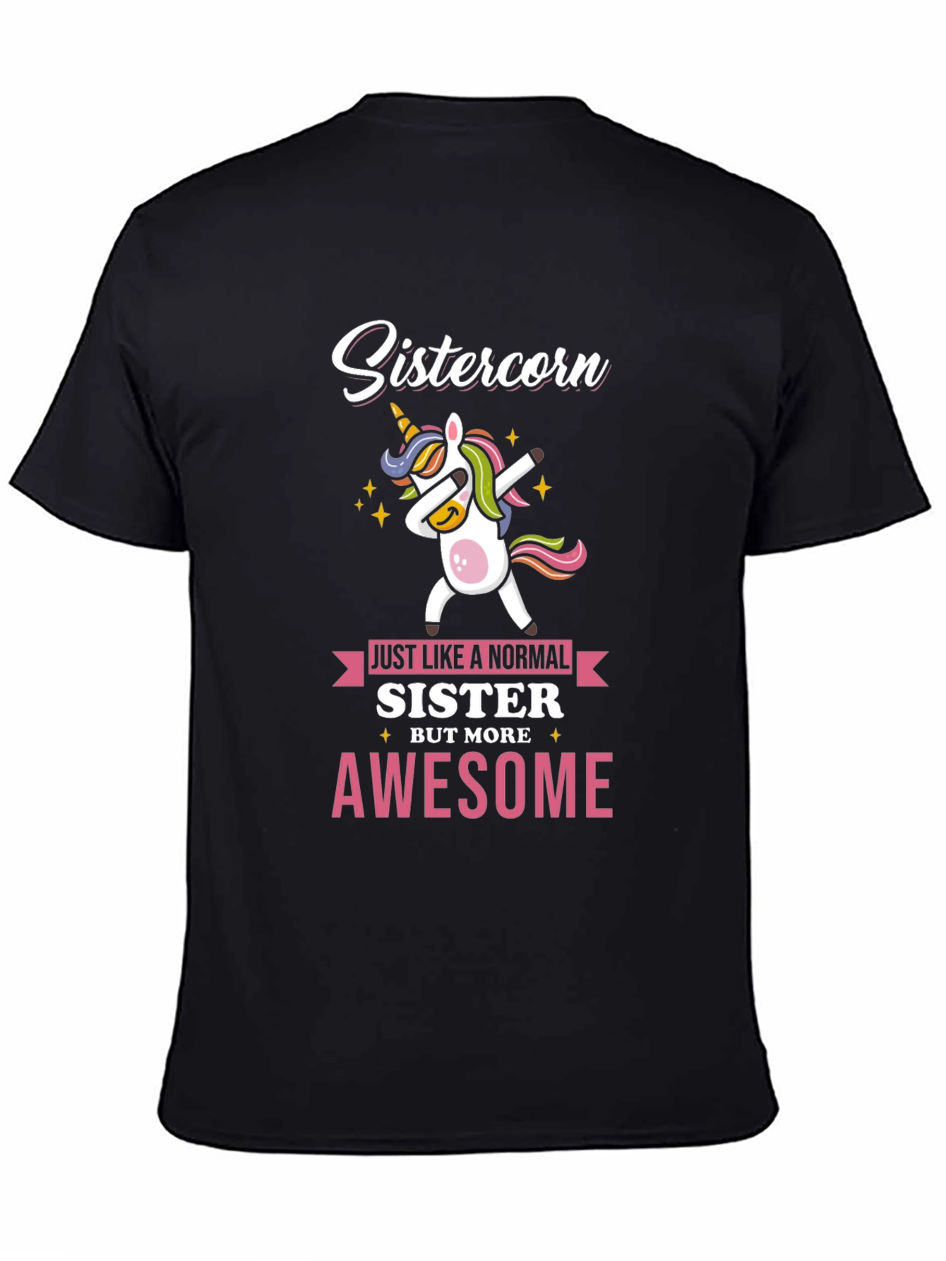Sistercorn Awesome Unicorn Dabbing T-Shirt