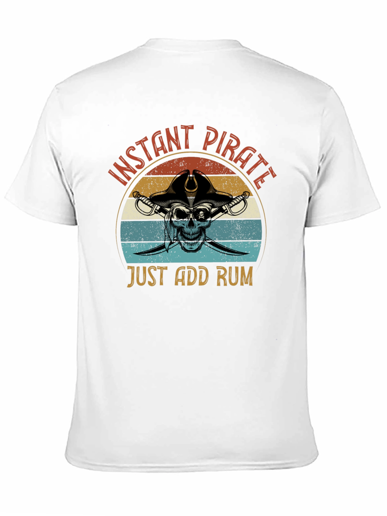 Instant Pirate T-Shirt - Just Add Rum Graphic Tee