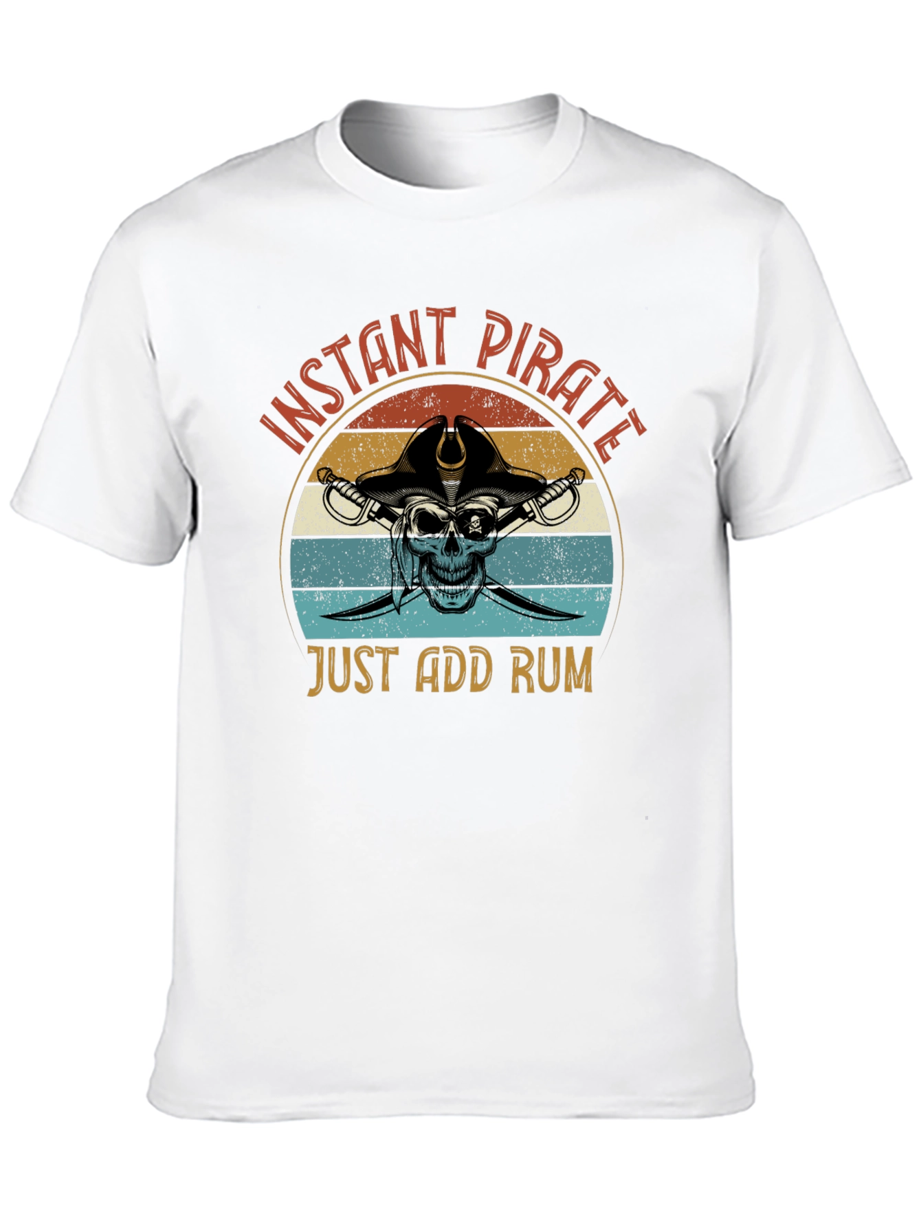 Instant Pirate T-Shirt - Just Add Rum Graphic Tee