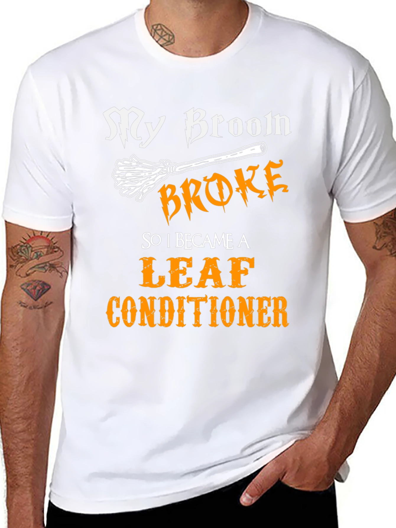 My Broom Broke Leaf Conditioner Funny Halloween T-Shirt