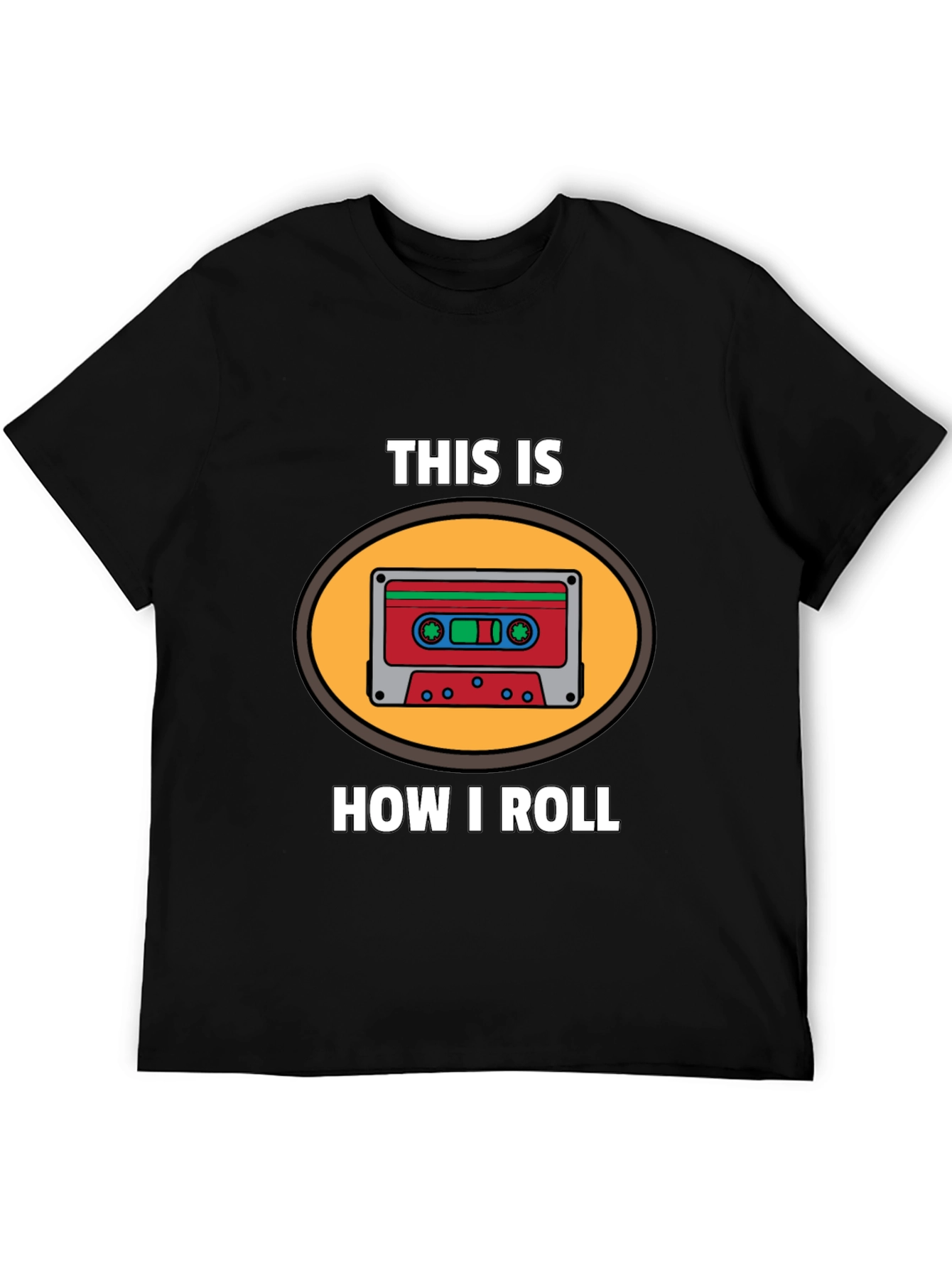 This Is How I Roll Cassette Tape Graphic T-Shirt