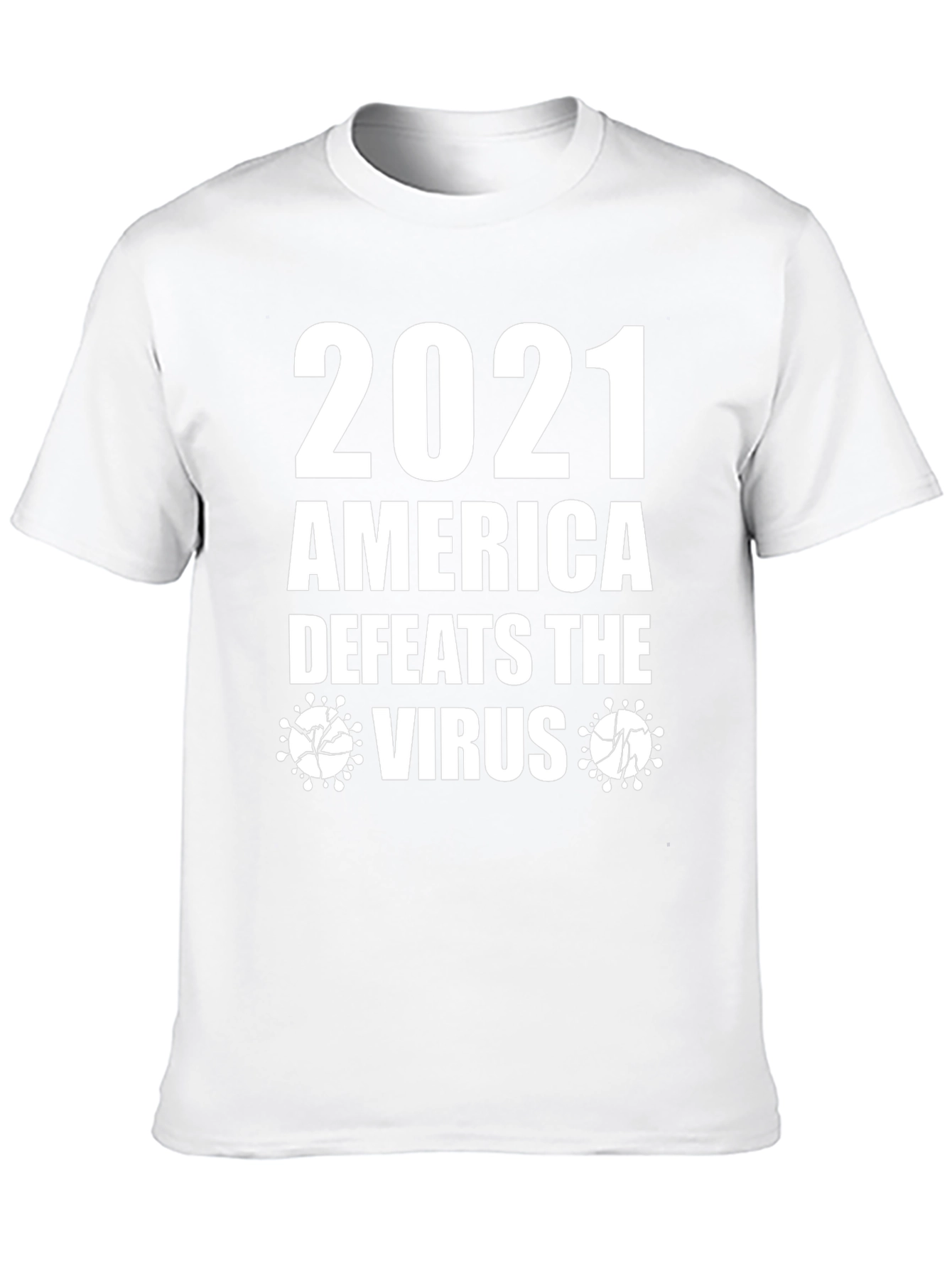 2021 America Defeats Virus Graphic T-Shirt